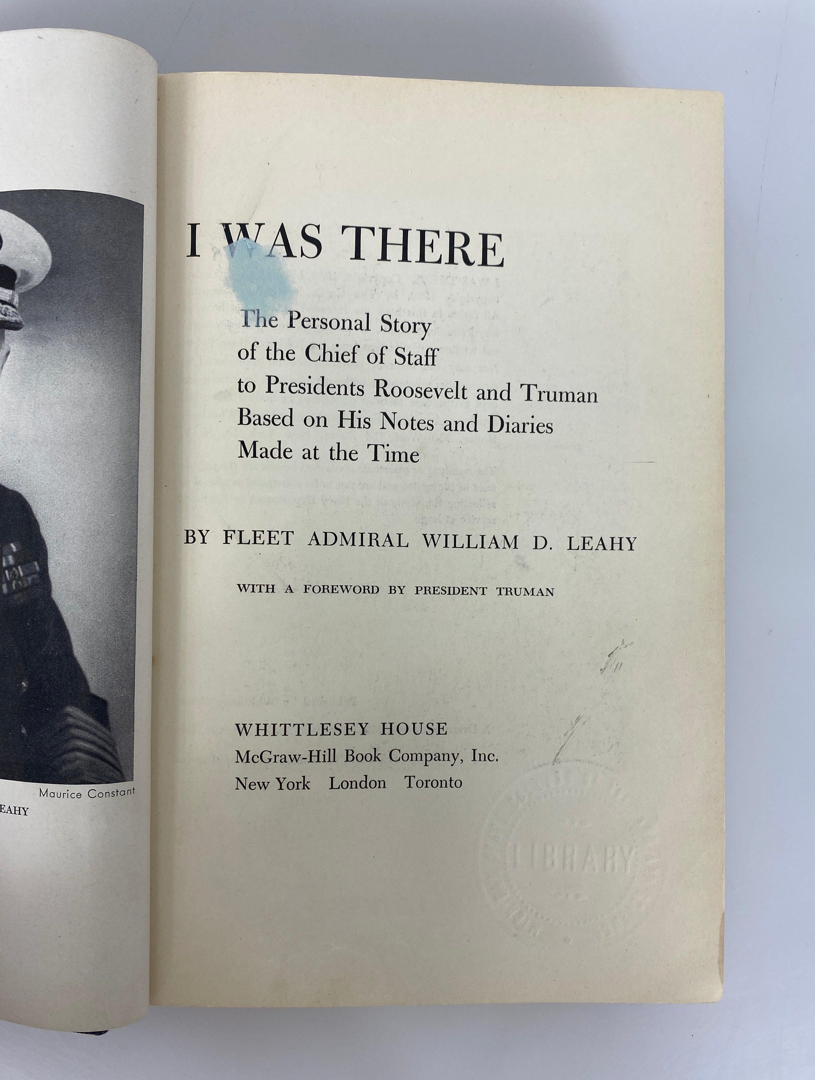 I Was There by Fleet Admiral William D. Leahy (1950) Library Binding HC