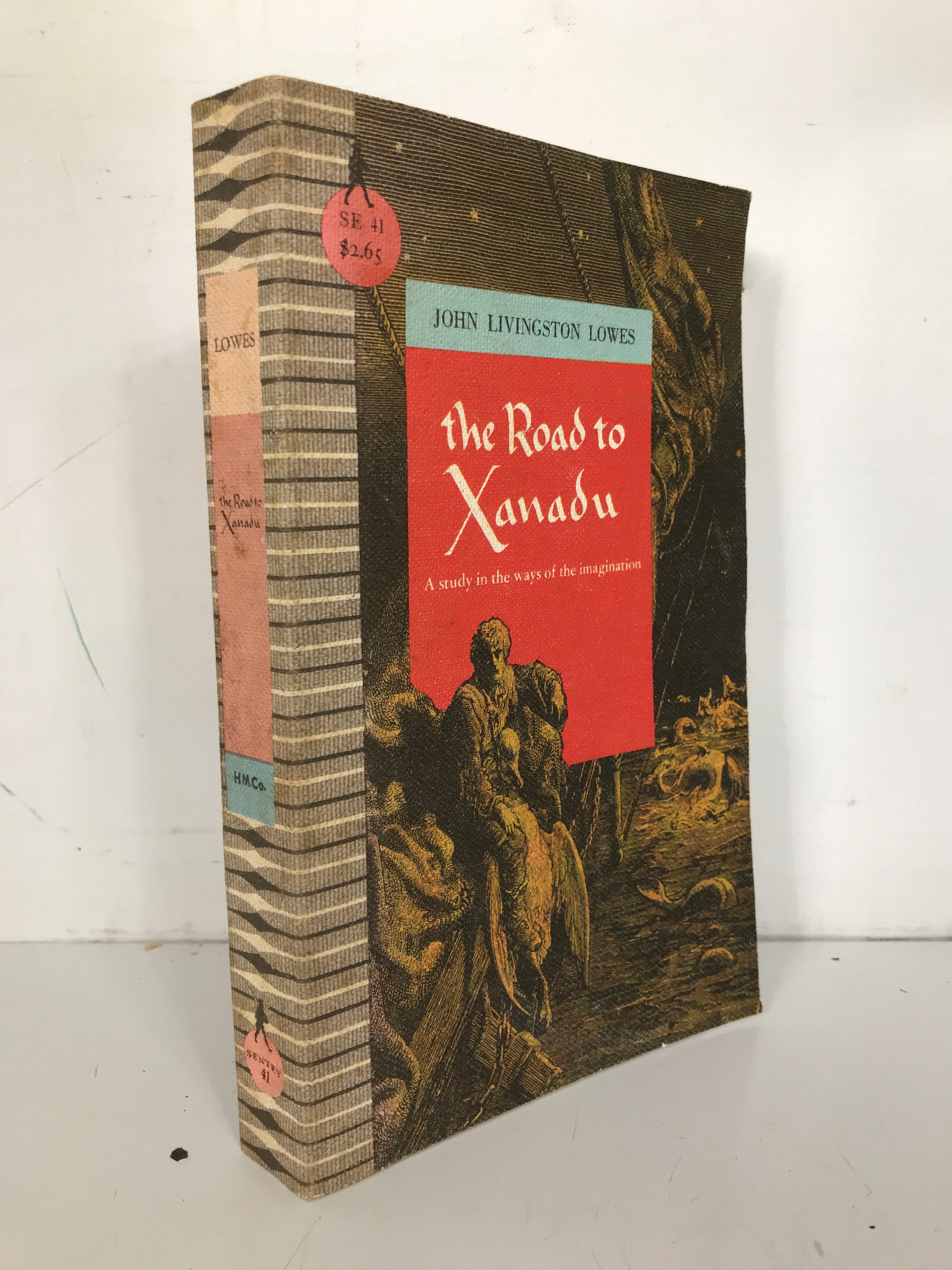 The Road to Xanadu John Livingston Lowes 1964 Sentry Edition SC