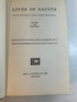 Lives of Saints Edited by Father Joseph Vann John J. Crawley & Co 1954 HC