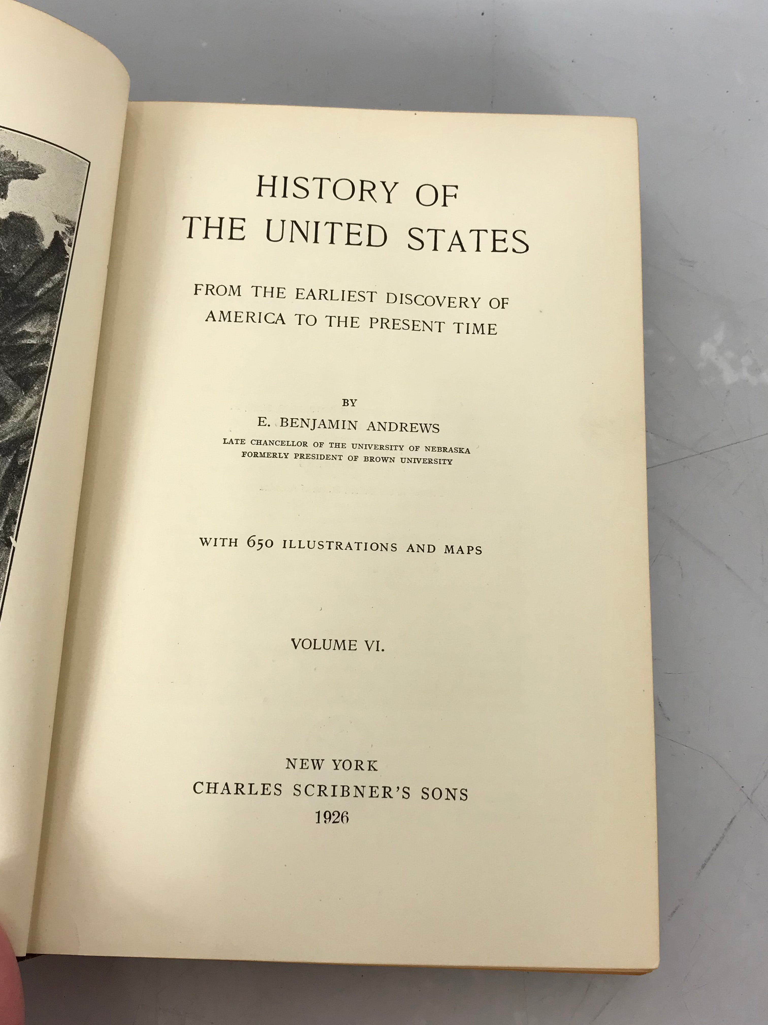 History of the United States Illustrated Vols. 1-6 by E Benjamin Andrews 1926