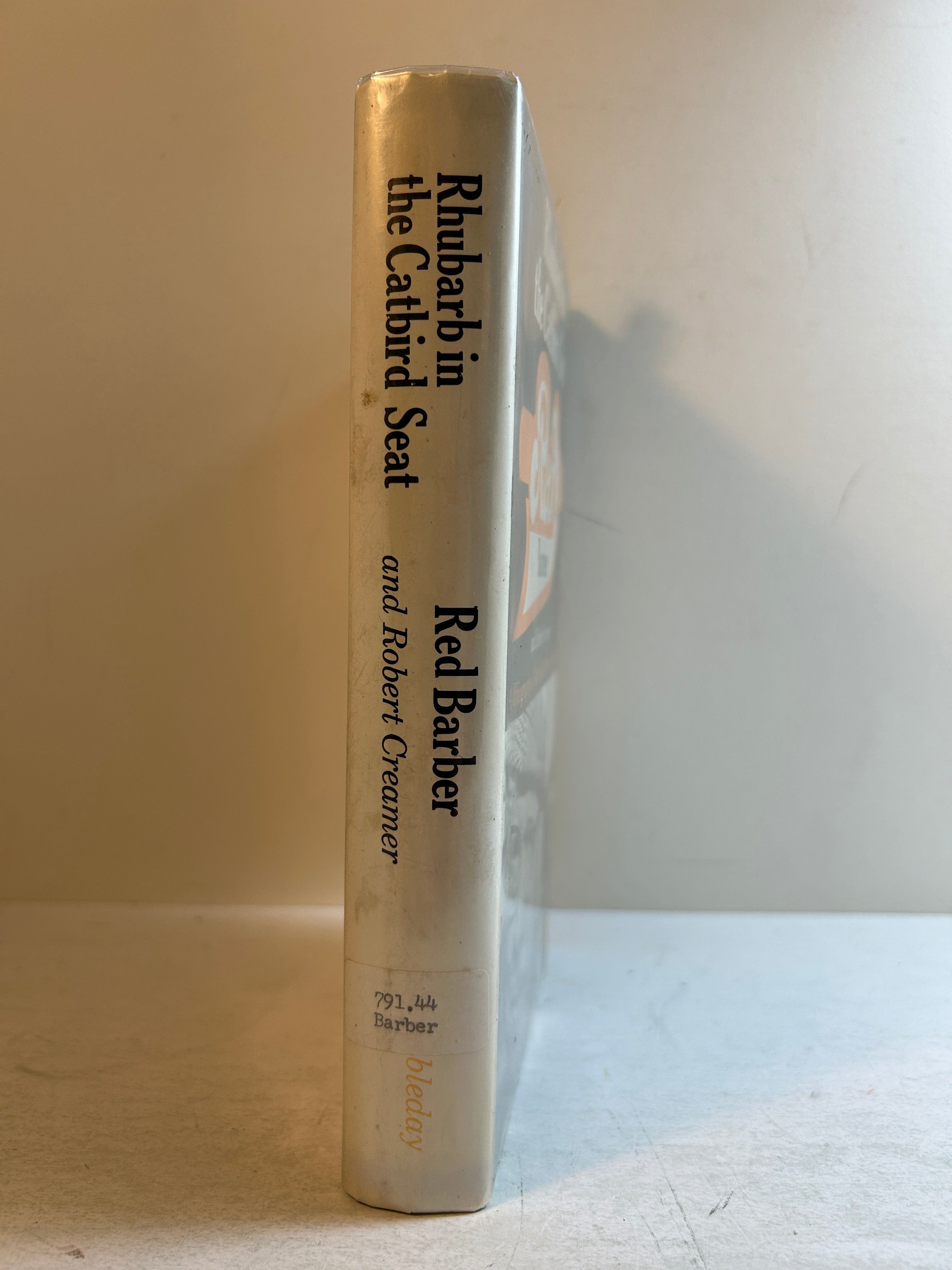 Rhubarb in the Catbird Seat Red Barber & Robert Creamer 1st Ed 1968 Ex-Lib HCDJ