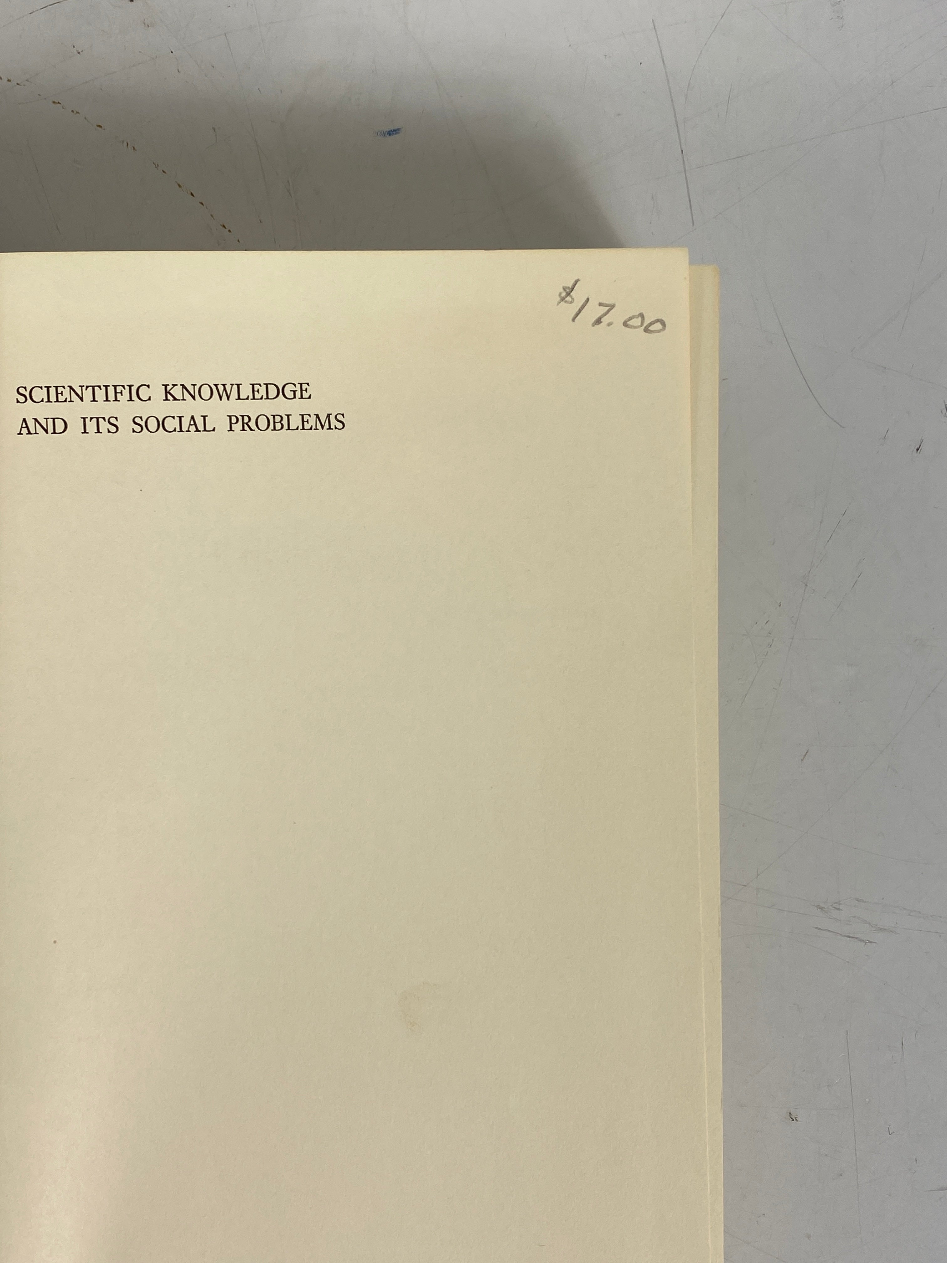 Scientific Knowledge and its Social Problems Jerome Ravetz 1971 Vintage HC