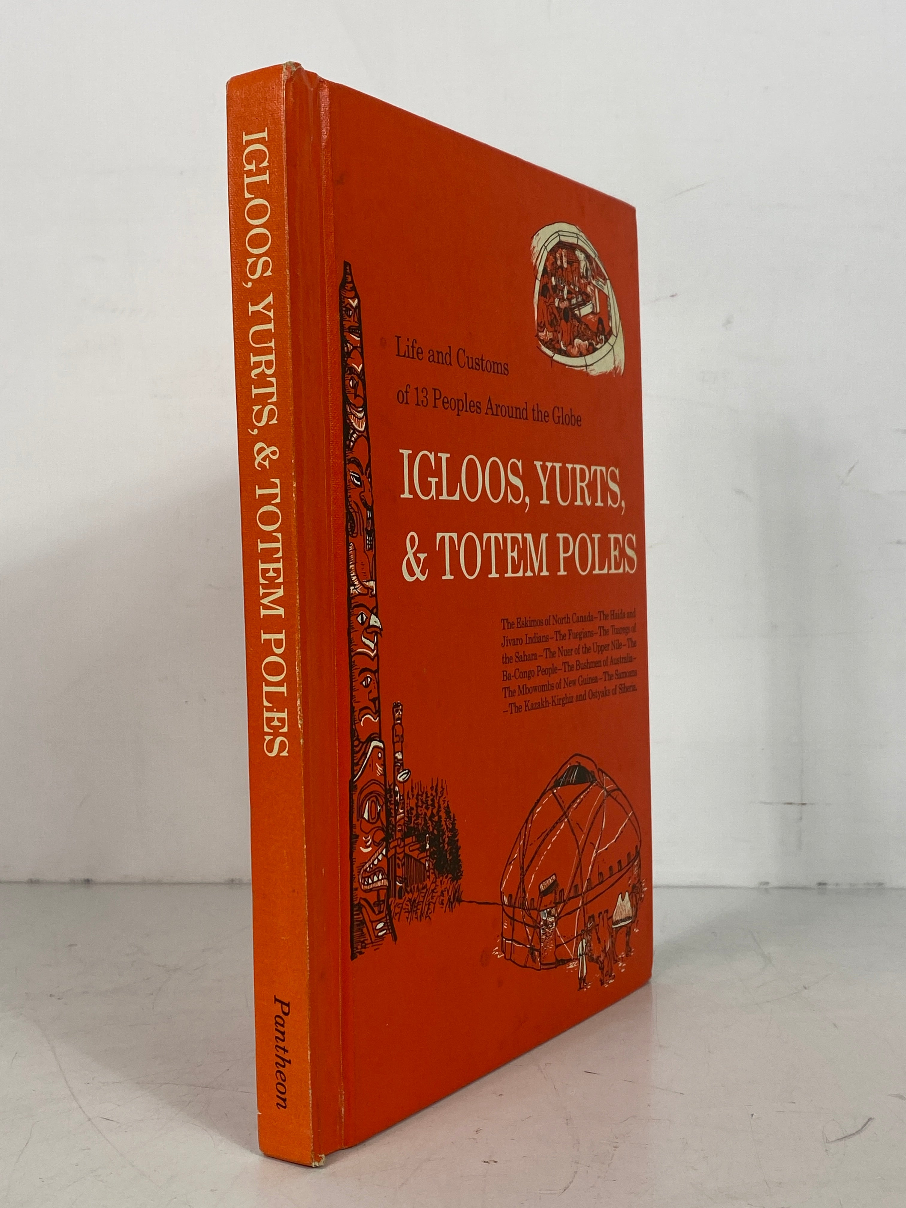 Igloos, Yurts, & Totem Poles by Friedrich Boer 1964 Third Printing HC Text