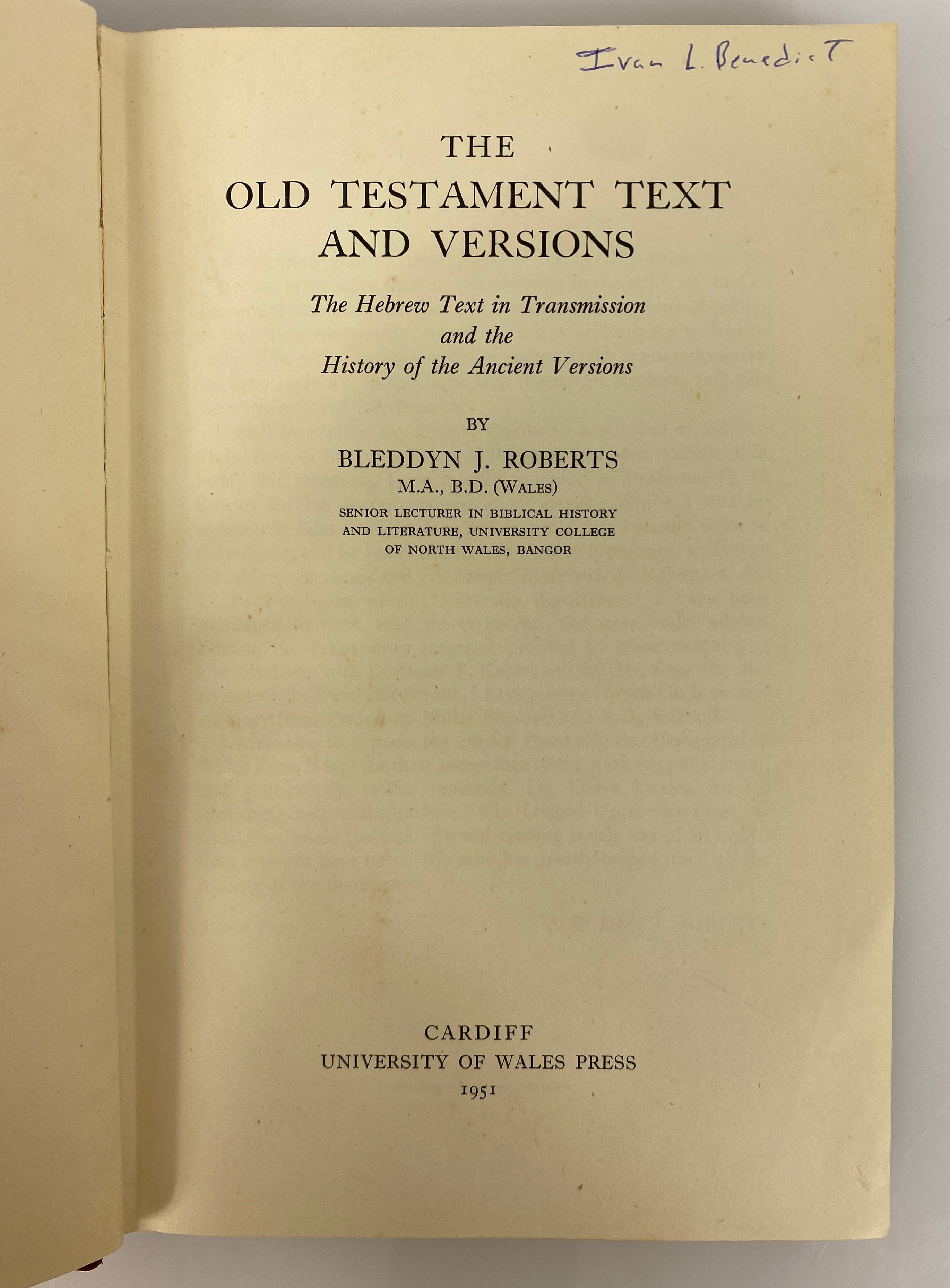The Old Testament Text and Versions by Bleddyn Roberts 1951 HC DJ
