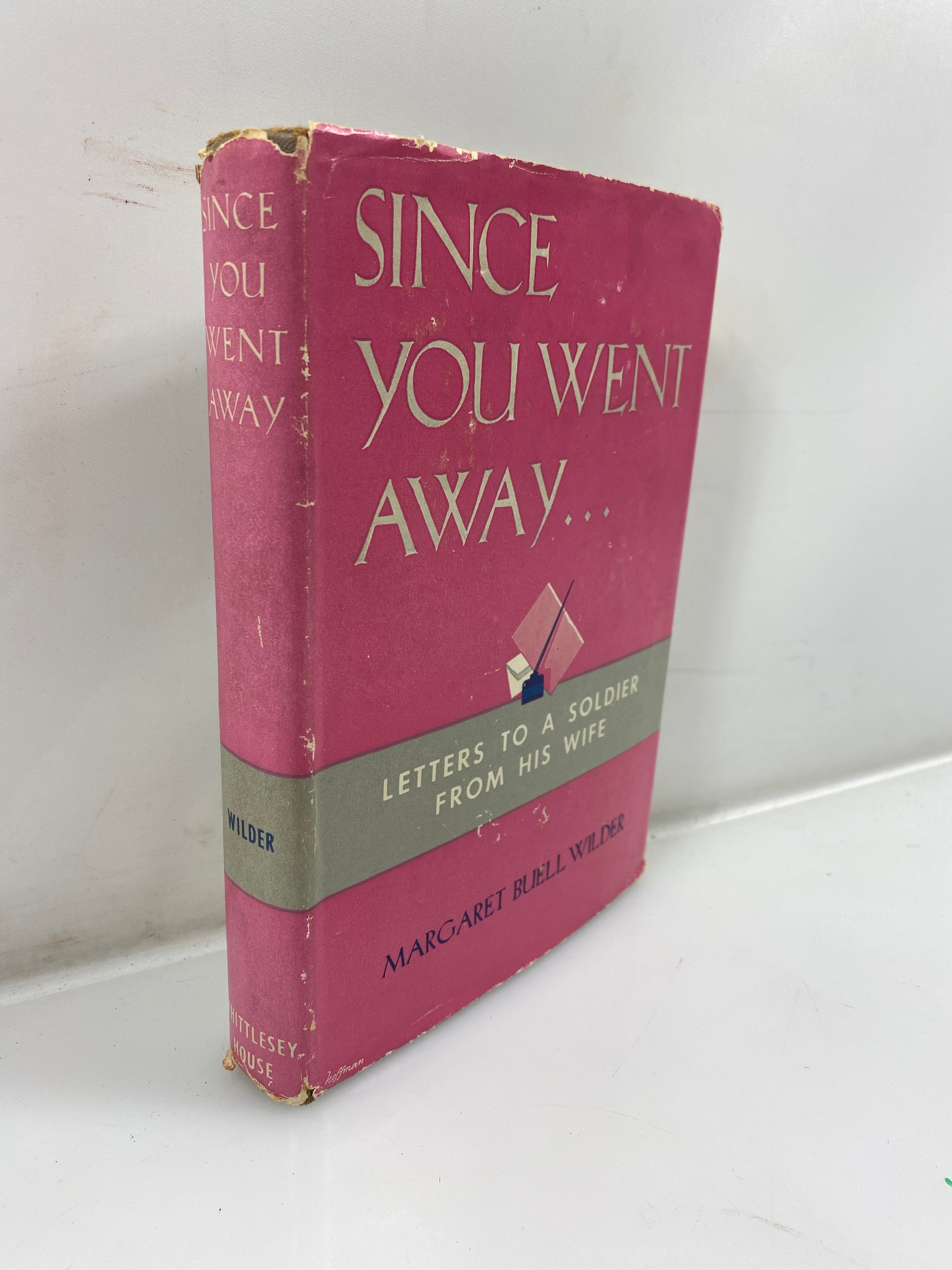 Since You Went Away Margaret Wilder 1943 HCDJ