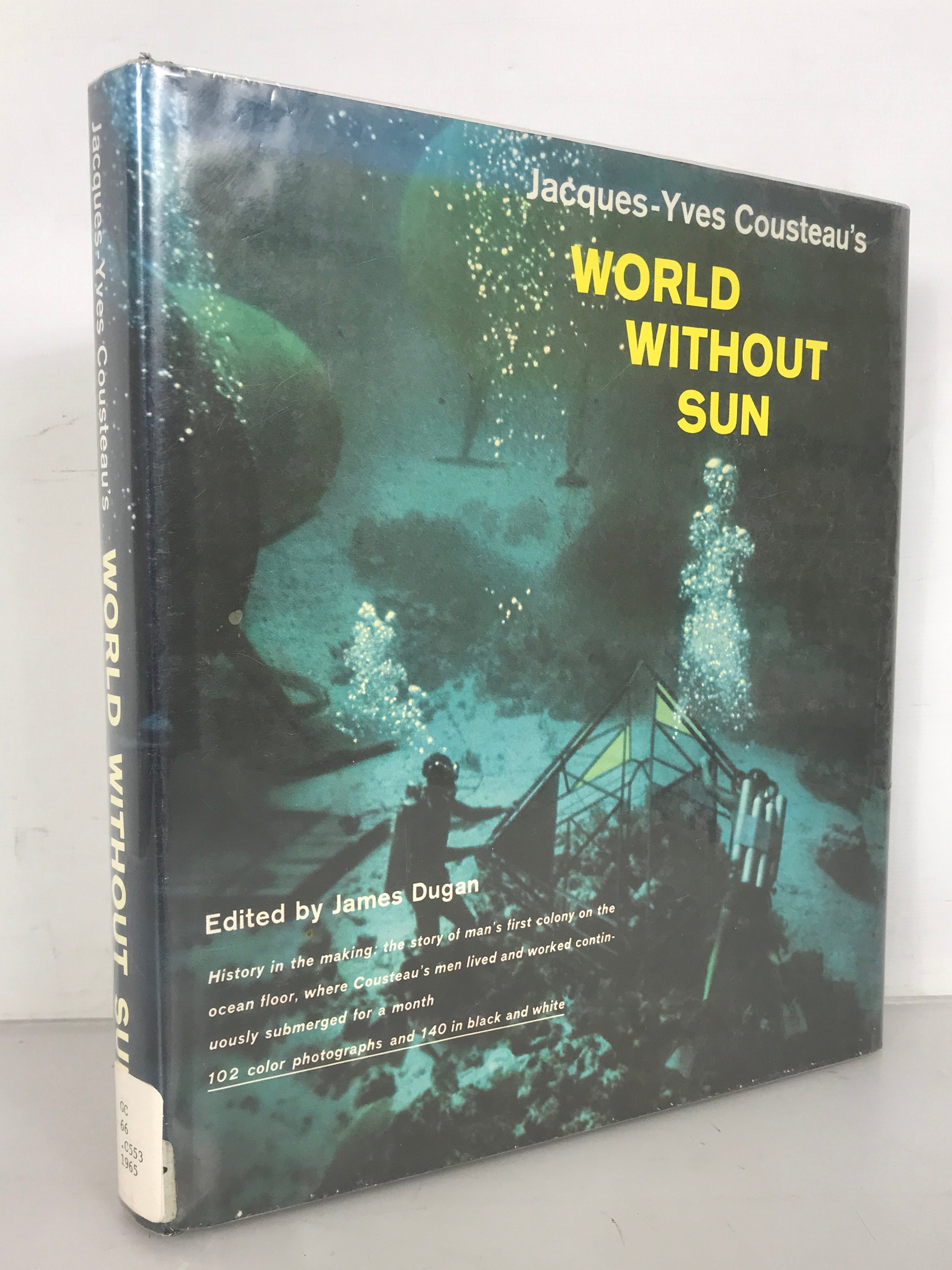 Vintage First Edition Jacques-Yves Cousteau's World Without Sun 1965 HC DJ