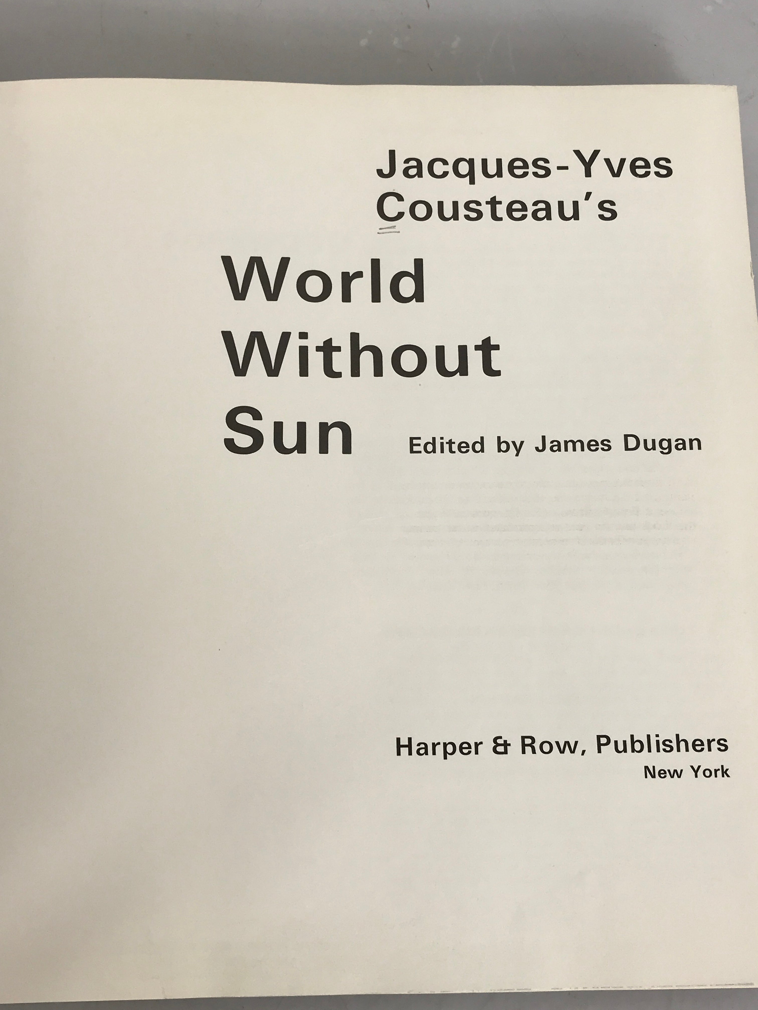 Jacques-Yves Cousteau's World Without Sun First Edition 1965 HC DJ