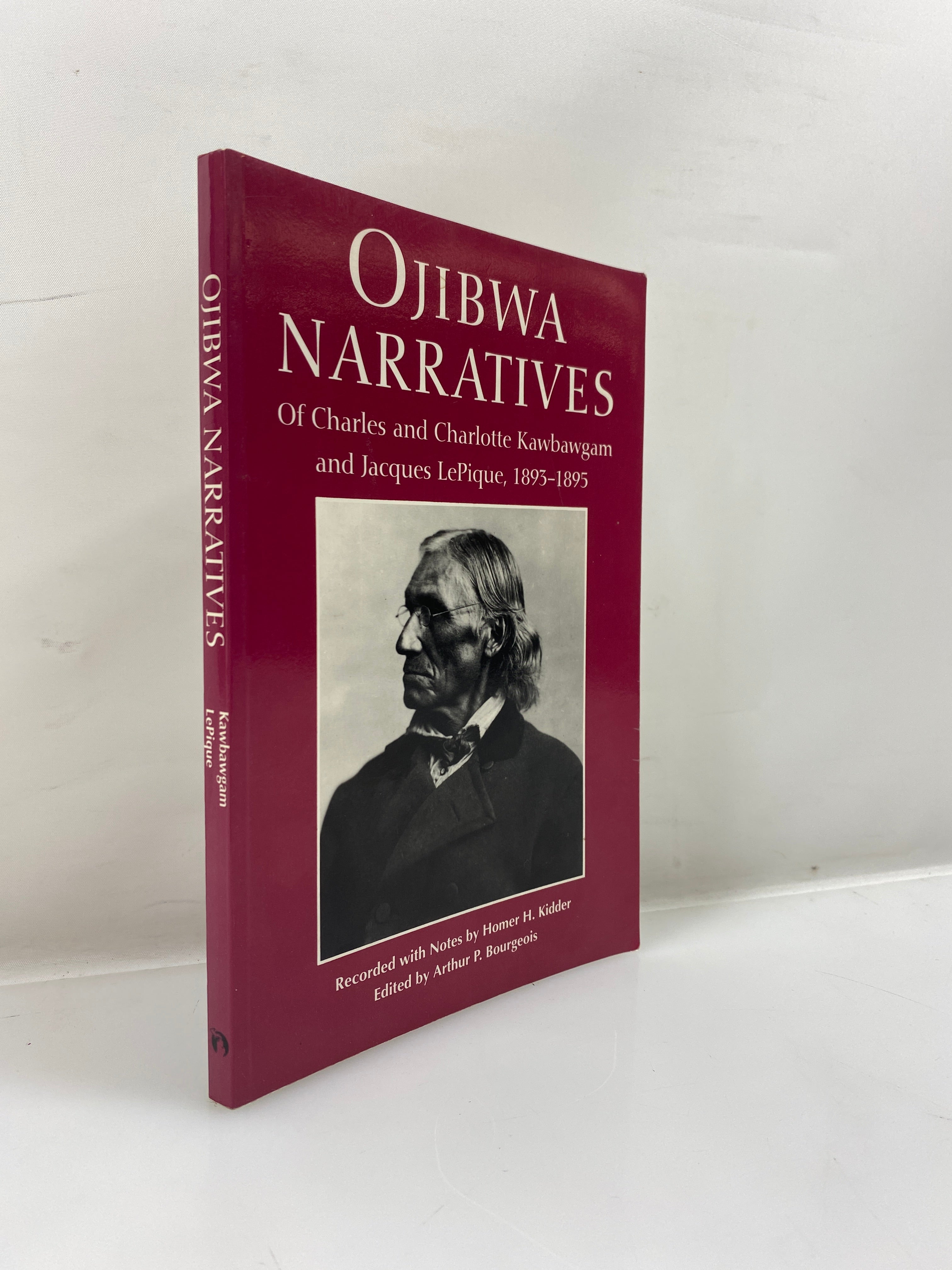 Ojibwa Narratives 1893-95  Wayne State University Press 1994 SC