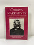 Ojibwa Narratives 1893-95  Wayne State University Press 1994 SC