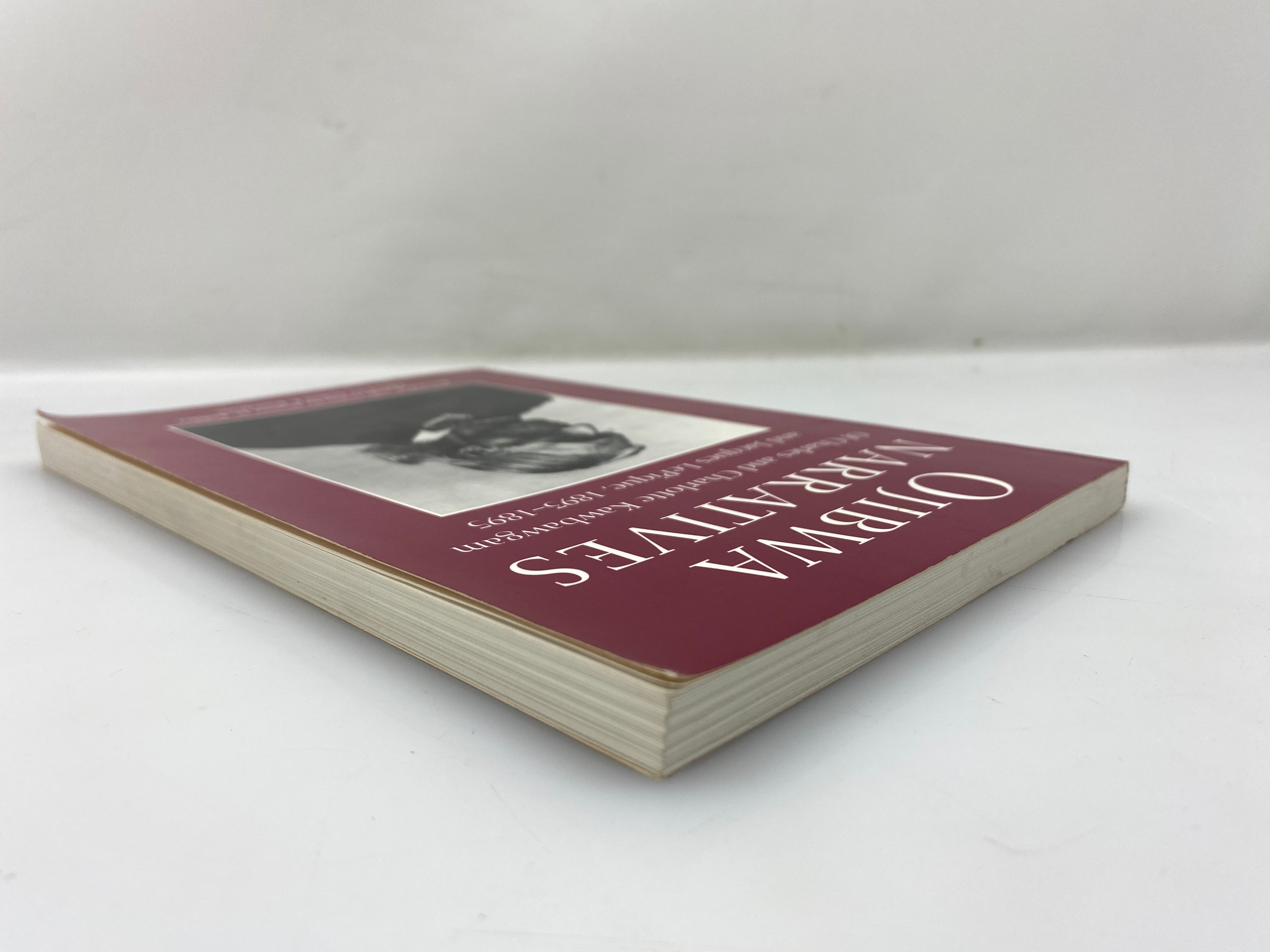 Ojibwa Narratives 1893-95  Wayne State University Press 1994 SC