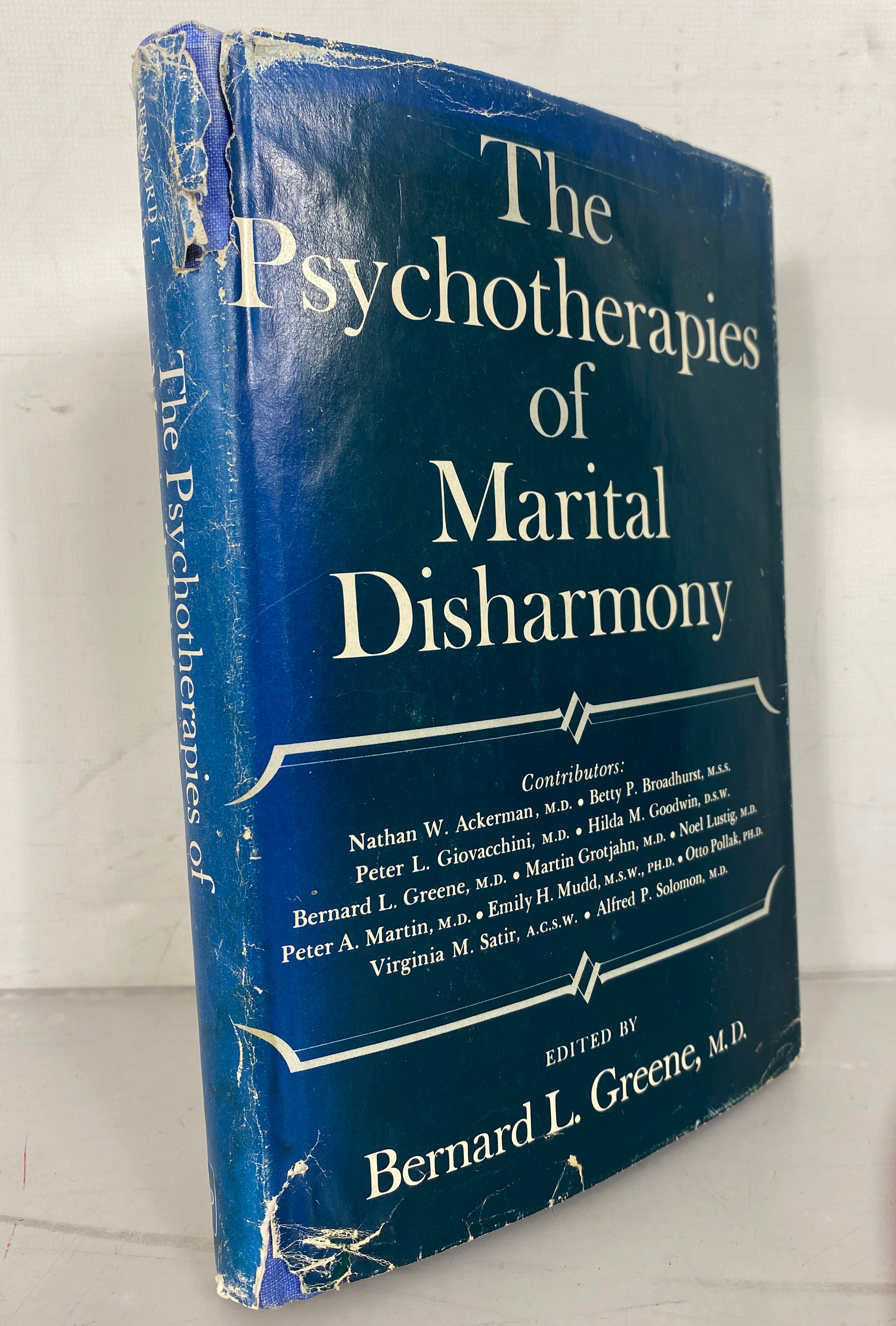 The Psychotherapies of Marital Disharmony by Bernard Greene 1965 HC DJ
