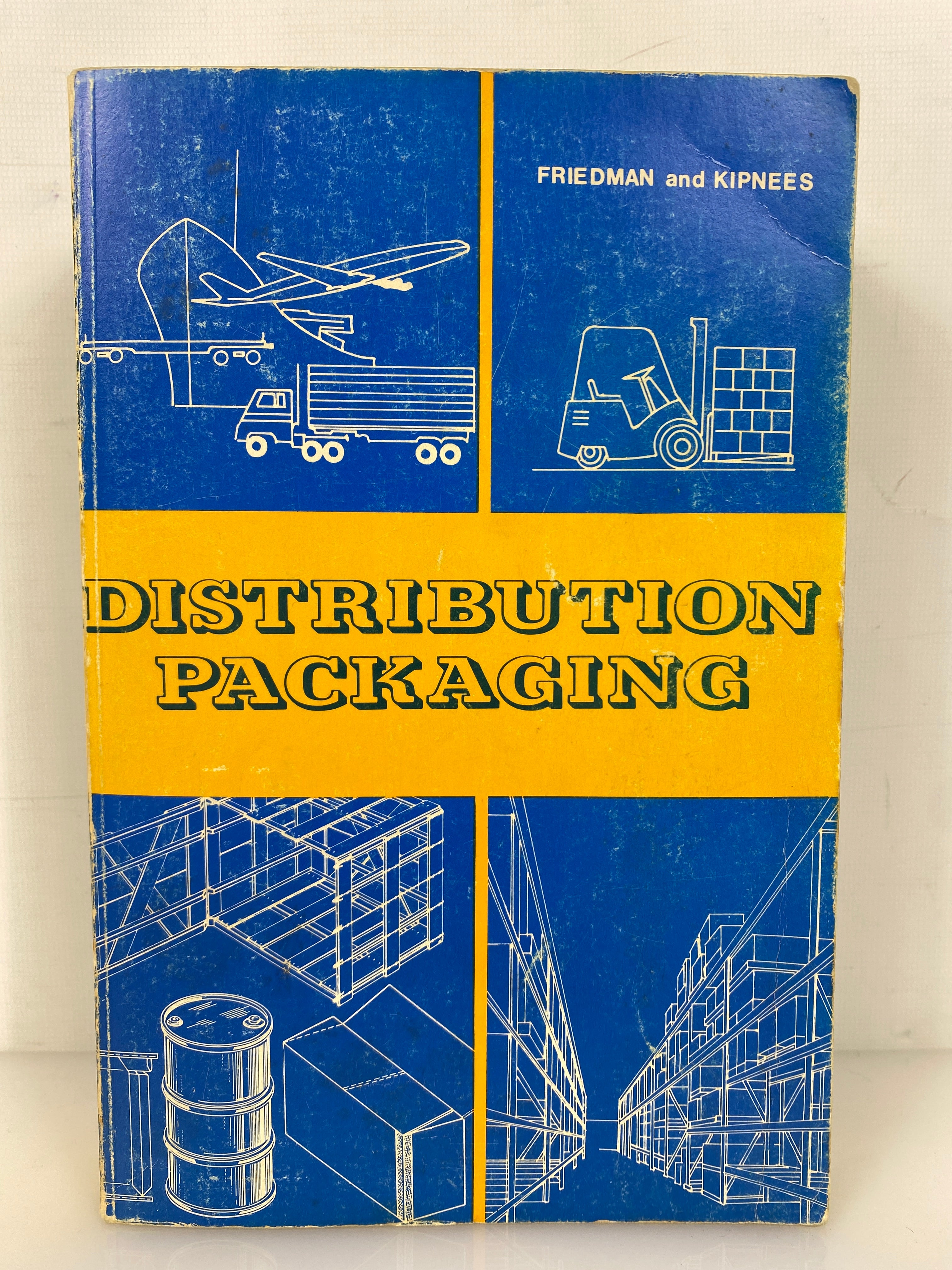 Distribution Packaging by Friedman/Kipnees 1977 Vintage SC