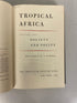 2 Volume Set: Tropical Africa by George Kimble 1961 Ex-Library HC