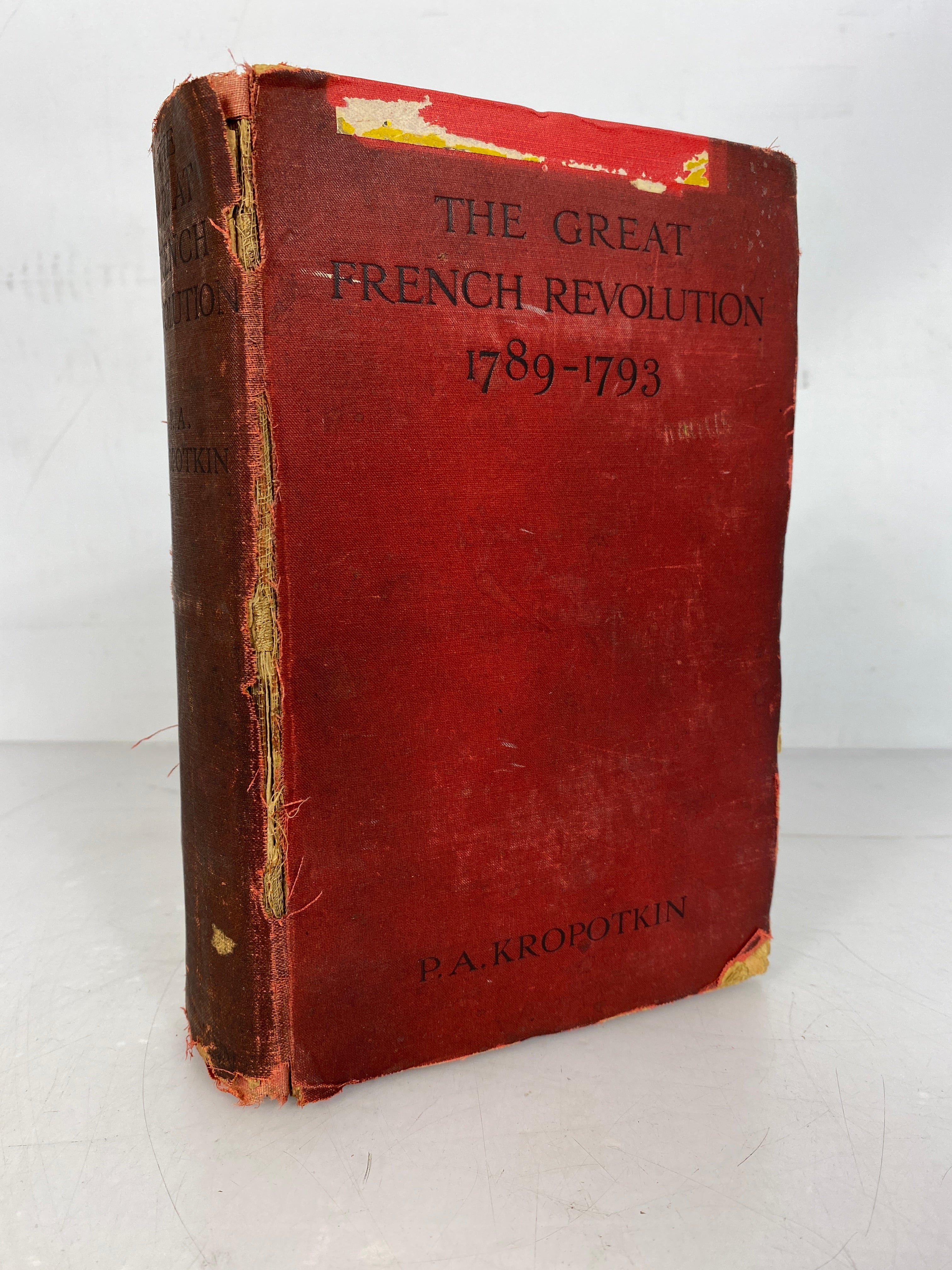 The Great French Revolution 1789-1793 by P.A. Kropotkin 1909 HC