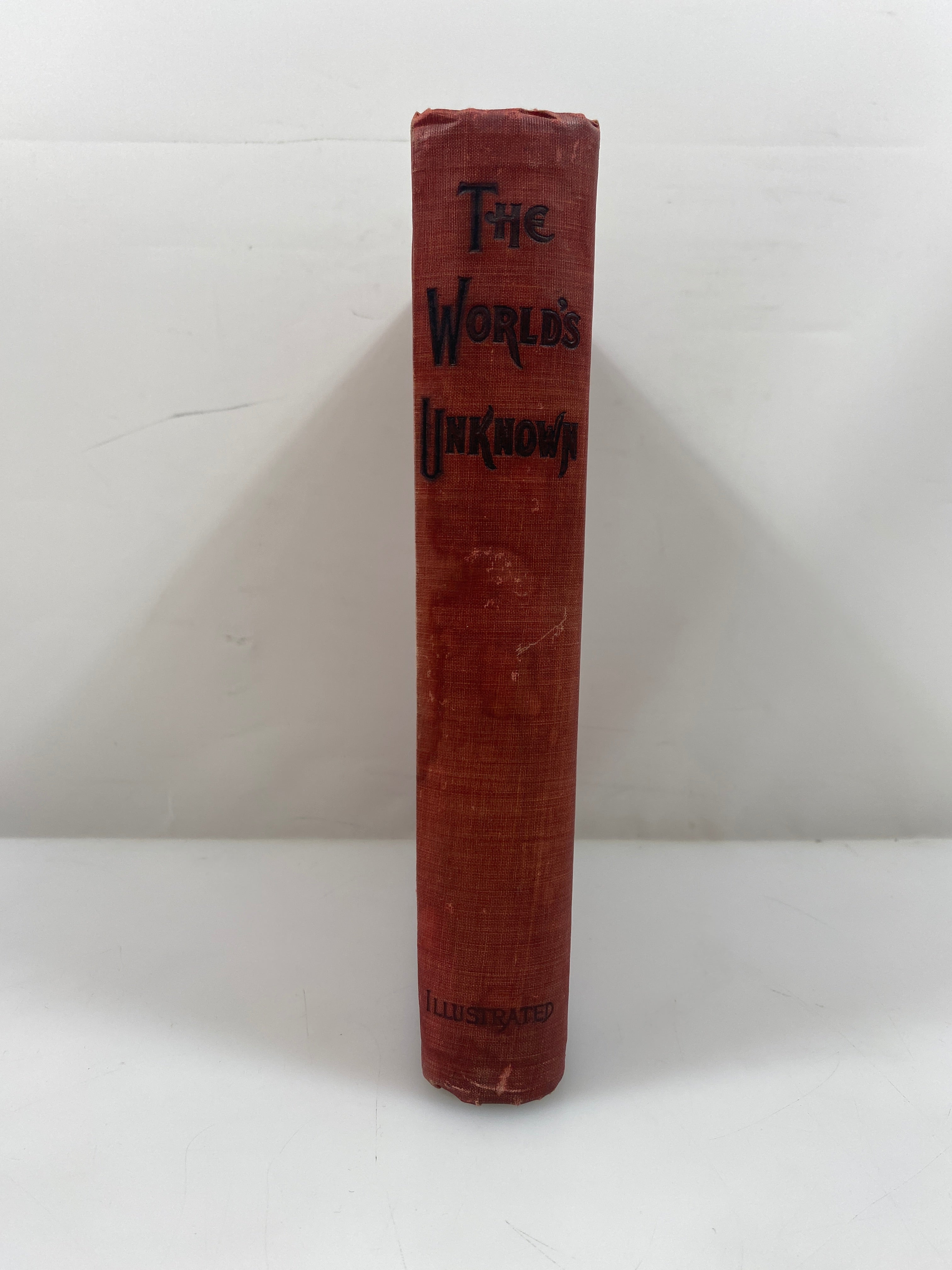 The World Unknown by J.W. Buel 1898 HC