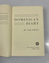 Dominican Diary by Tad Szulc 1st Print 1965 HCDJ
