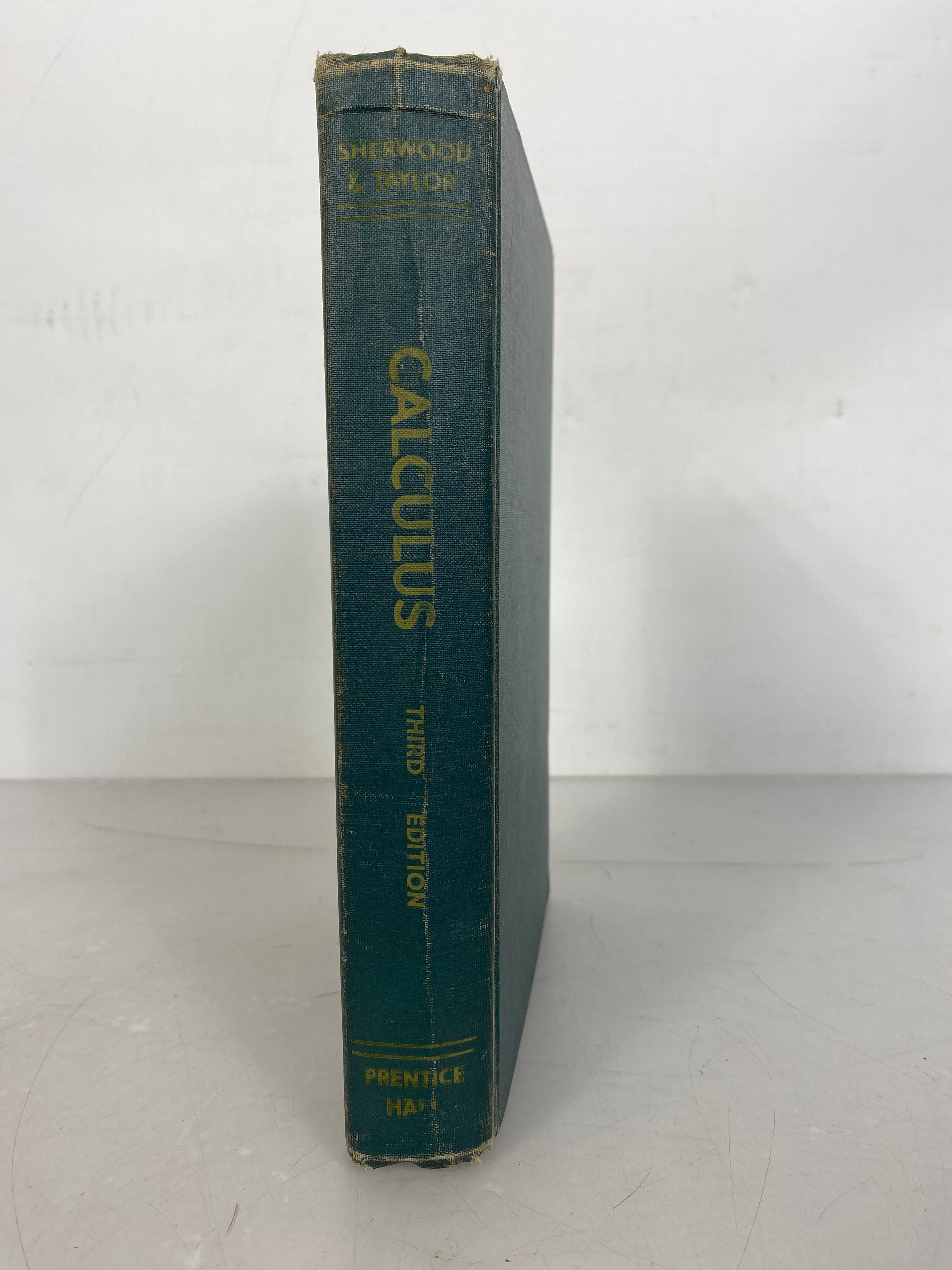 Calculus by G.E.F. Sherwood and Angus Taylor Third Edition 1958 HC