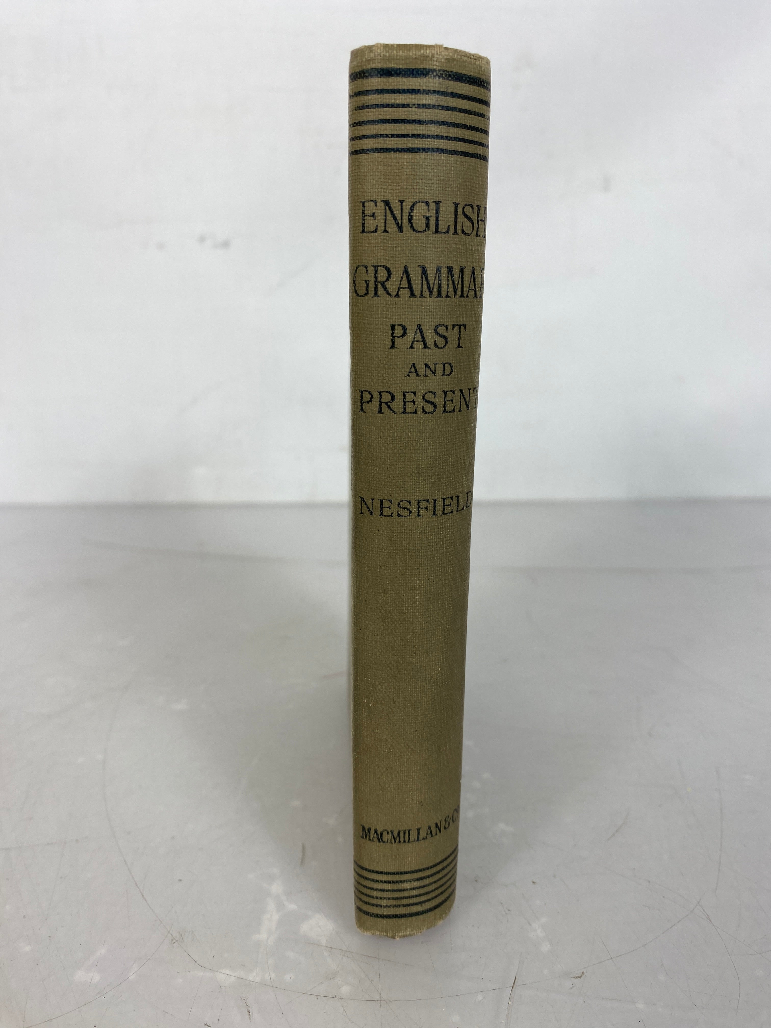 English Grammar Past and Present by J.C. Nesfield 1924 HC
