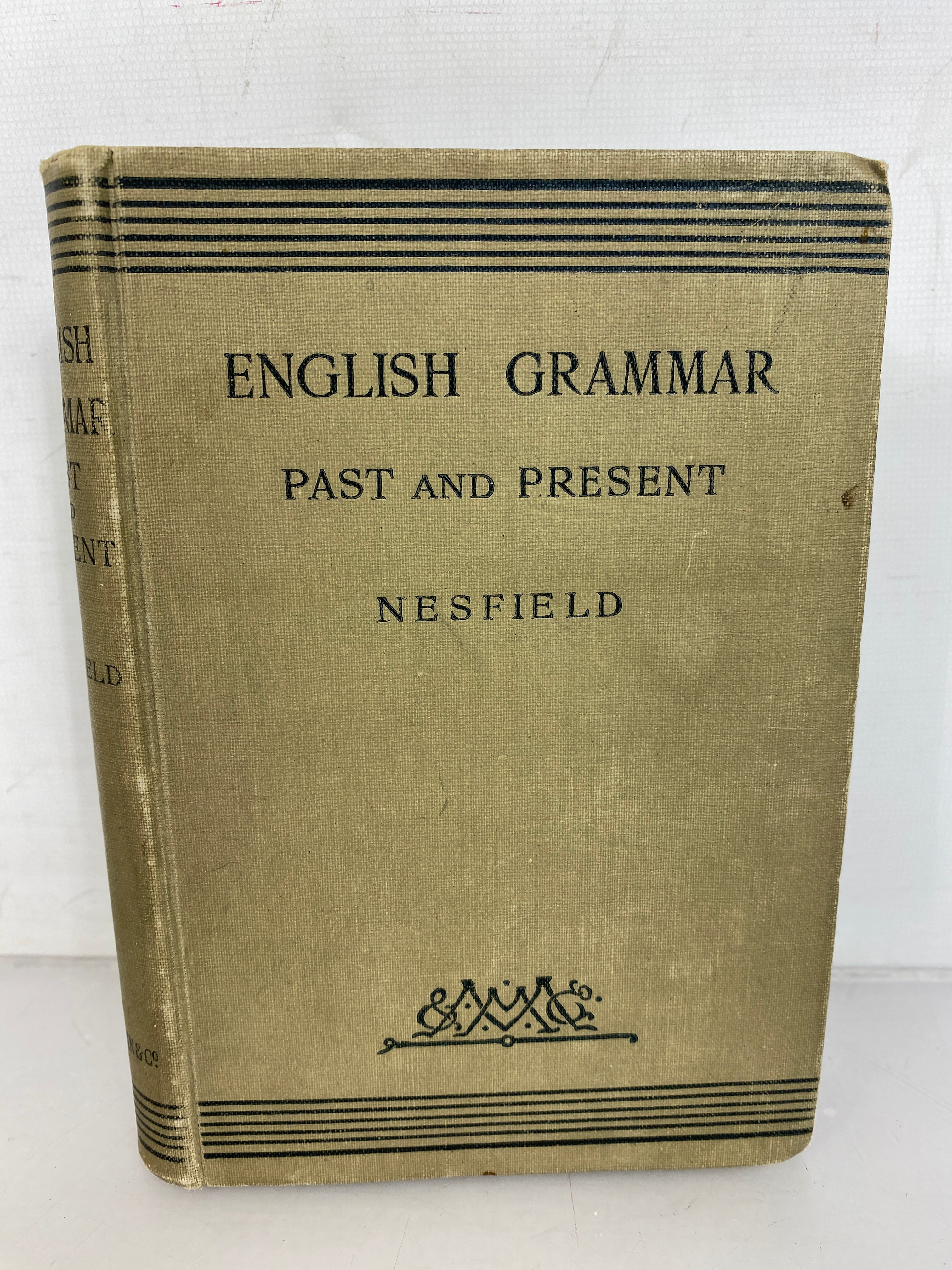 English Grammar Past and Present by J.C. Nesfield 1924 HC