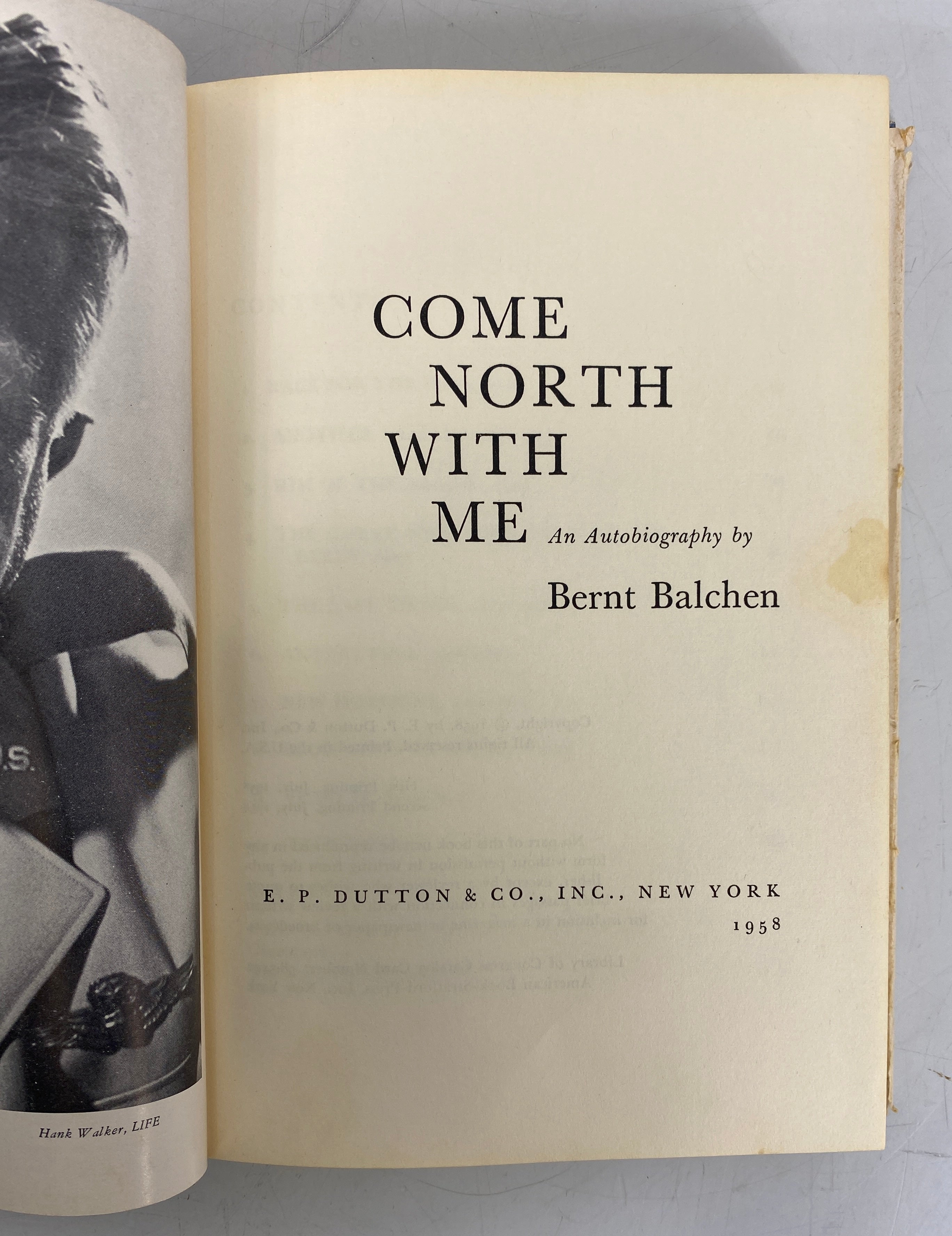 Come North With Me by Bernt Balchen 1958 1st Ed 2nd Print HC DJ