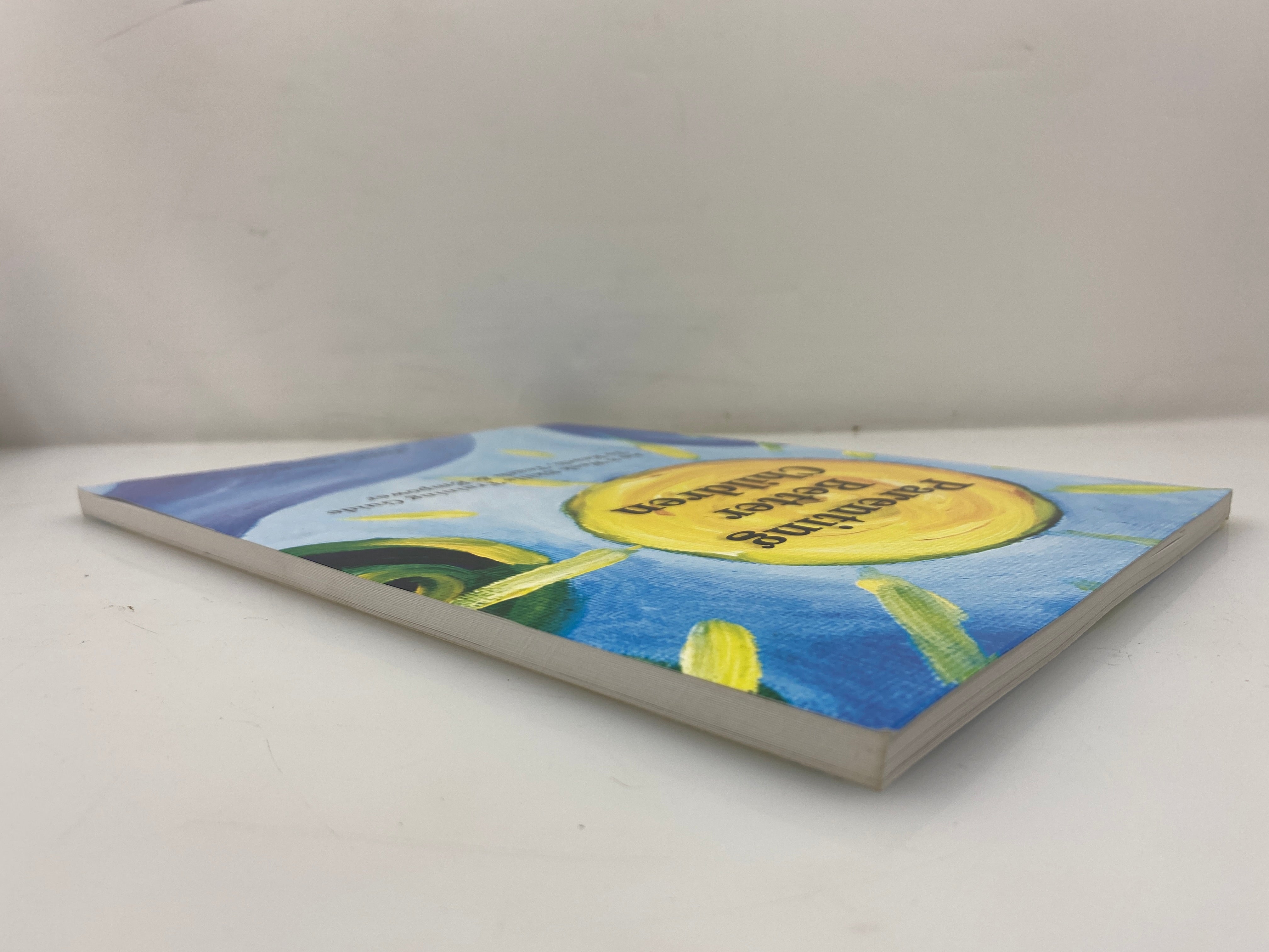 Parenting Better Children by Wilke-Deaton 2014 SC