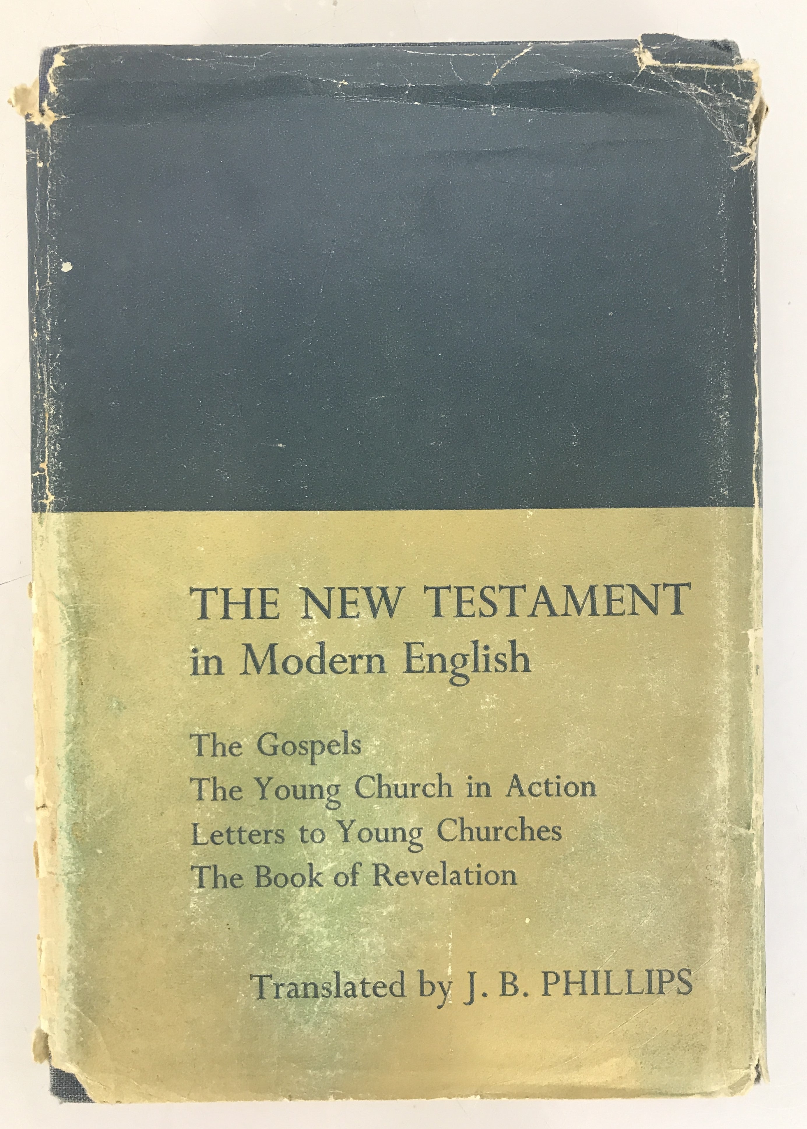 The New Testament in Modern English J.B. Phillips Eighth Printing 1960 HC DJ