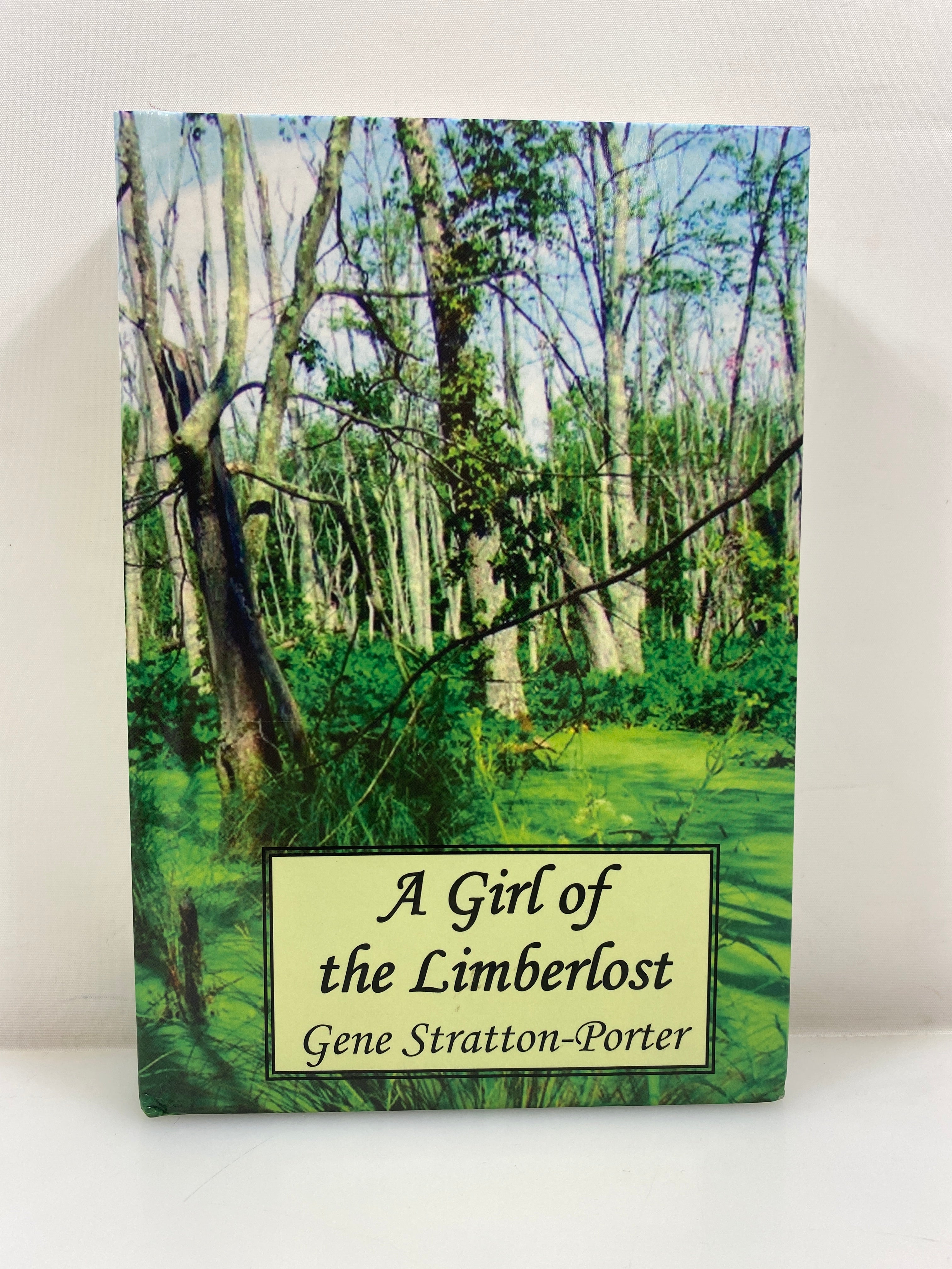 A Girl of the Limberlost by Gene Stratton-Porter 2010 HC