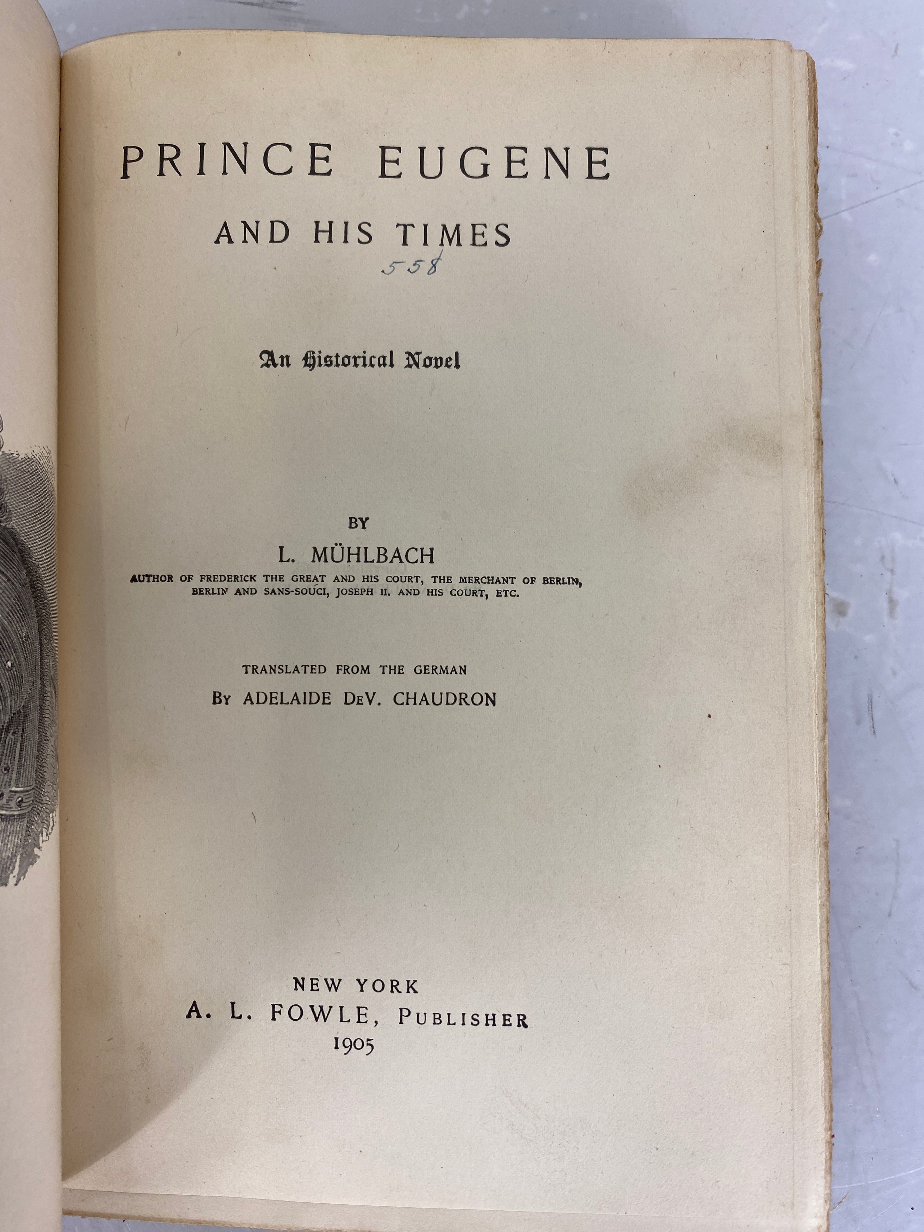Antique Prince Eugene and His Times by L. Muhlbach 1905 A.L. Fowle HC