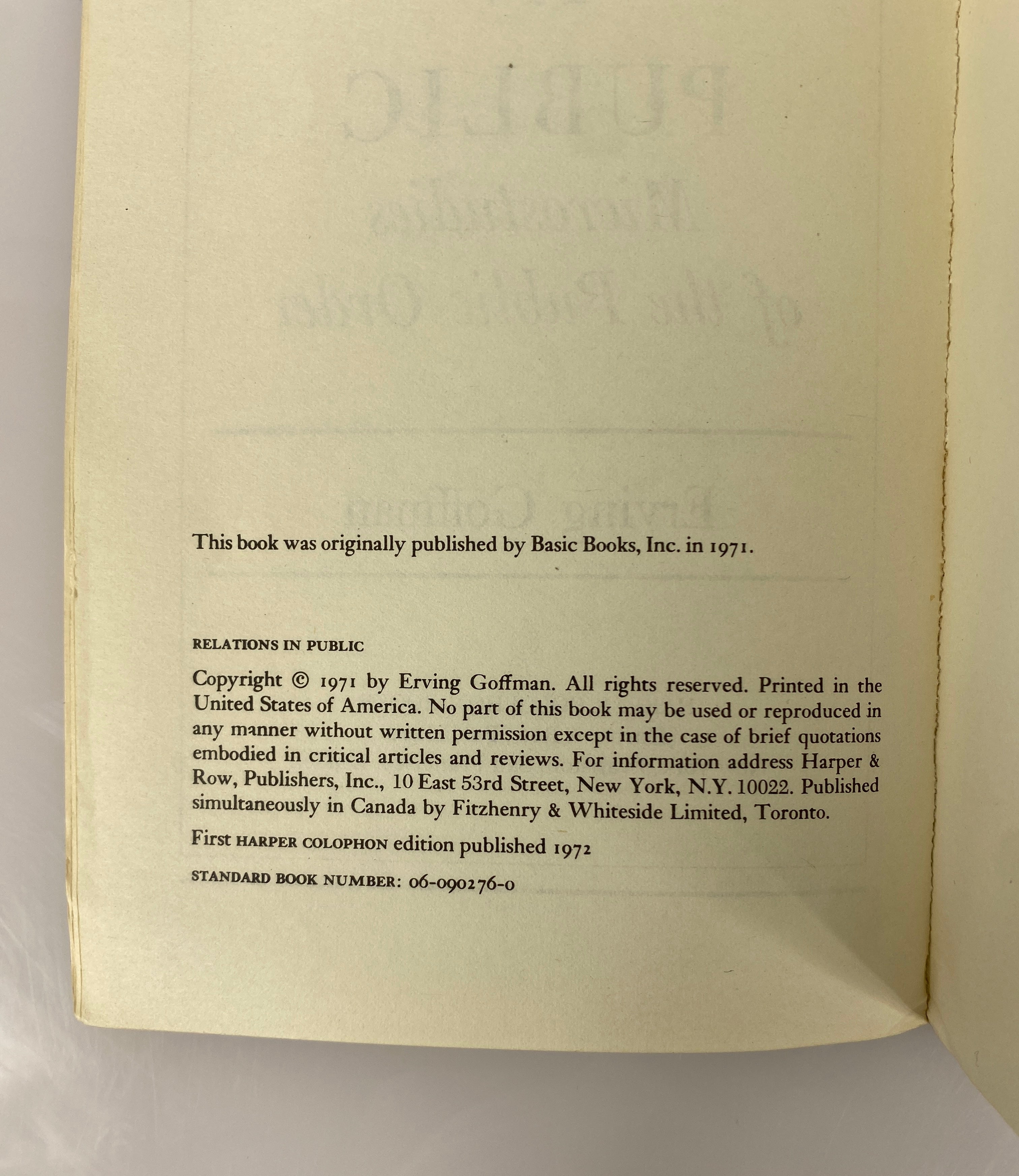 Lot of 2 Erving Goffman: Relations in Public/Frame Analysis 1972-74 SC