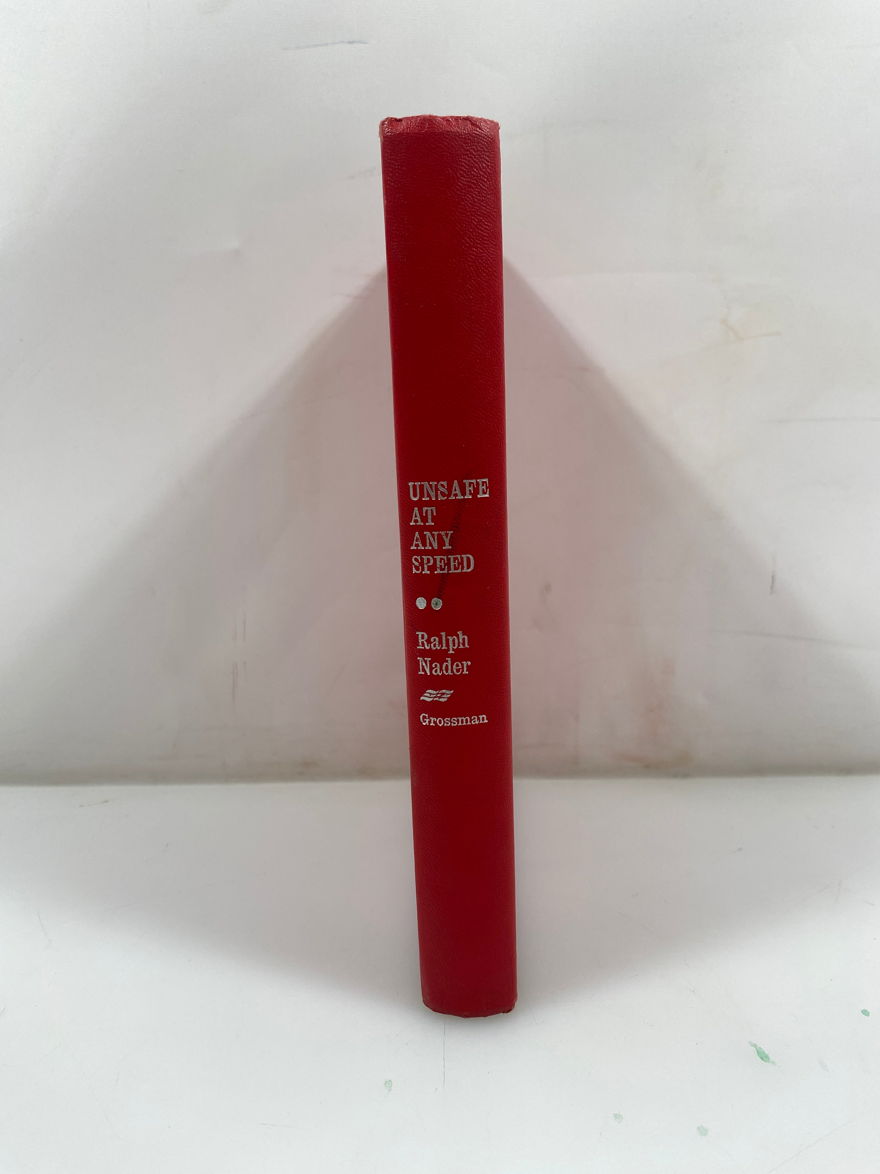 Unsafe At Any Speed by Ralph Nader Grossman Publishers 1965 HC