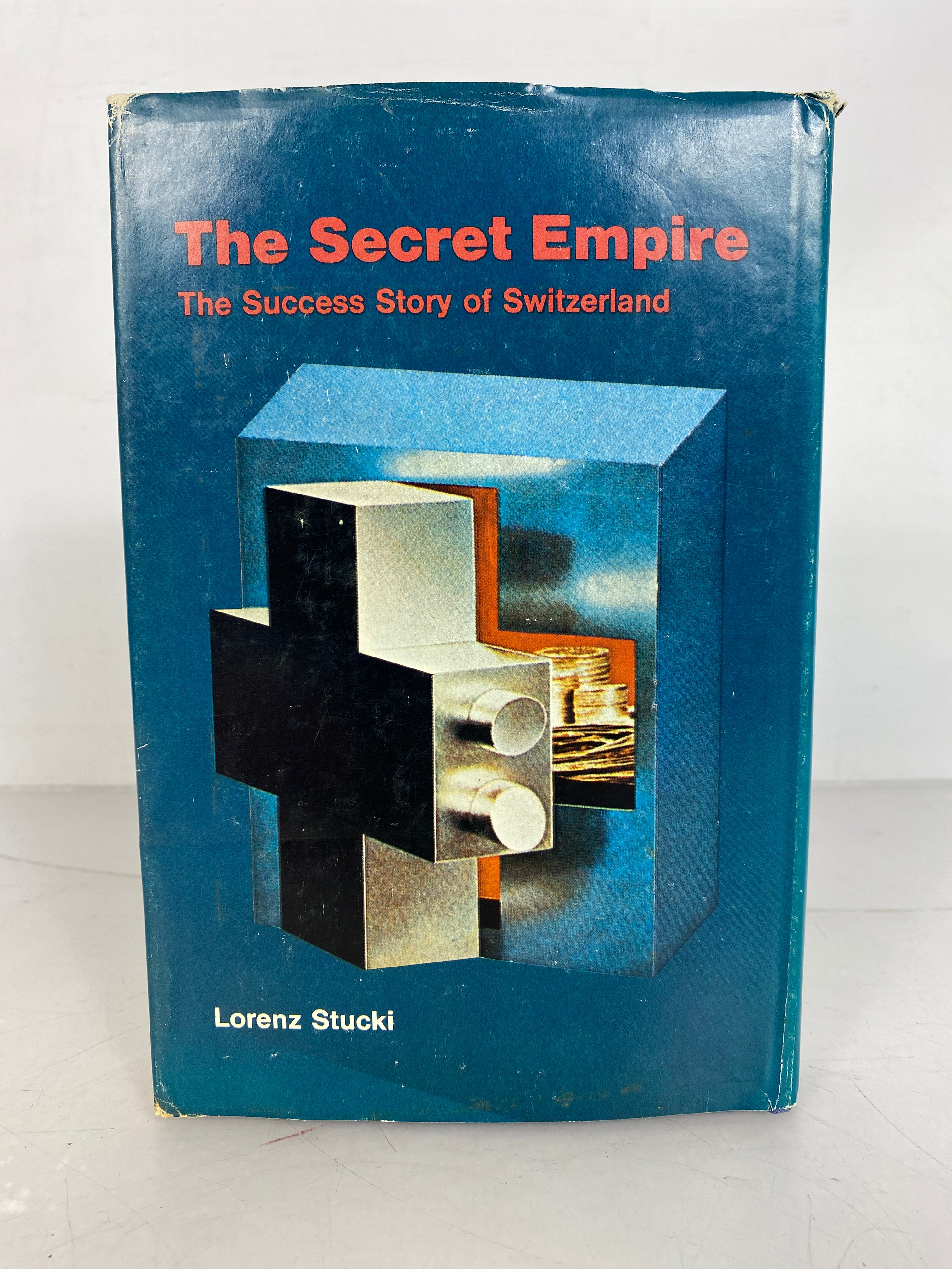 The Secret Empire the Success Story of Switzerland by Lorenz Stucki 1971 HC DJ