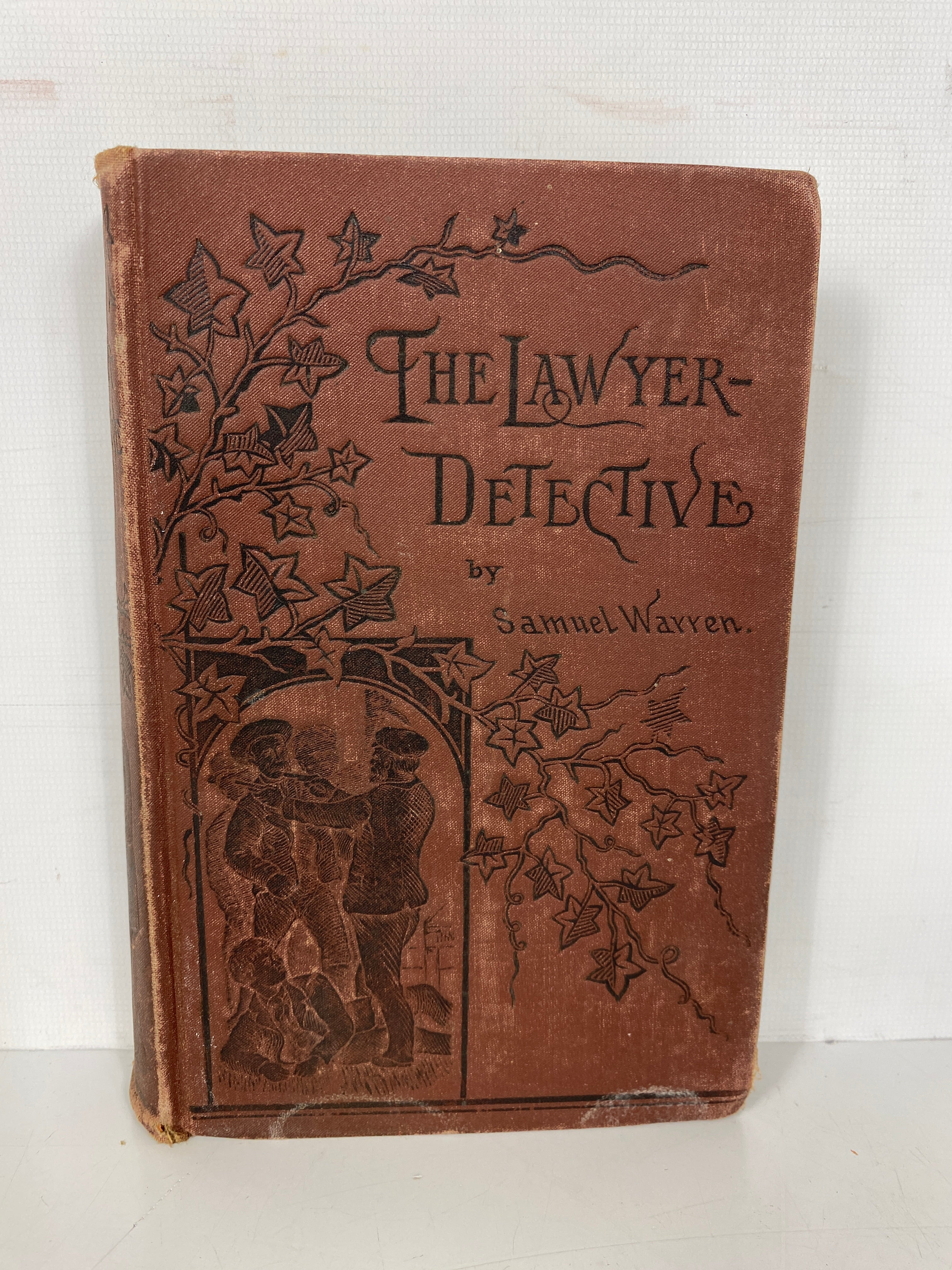 The Lawyer-Detective Samuel Warren 22 Cases Unraveled 1880 HC