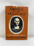 Admiral of the Ocean Sea by Samuel Eliot Morison 1942 HCDJ