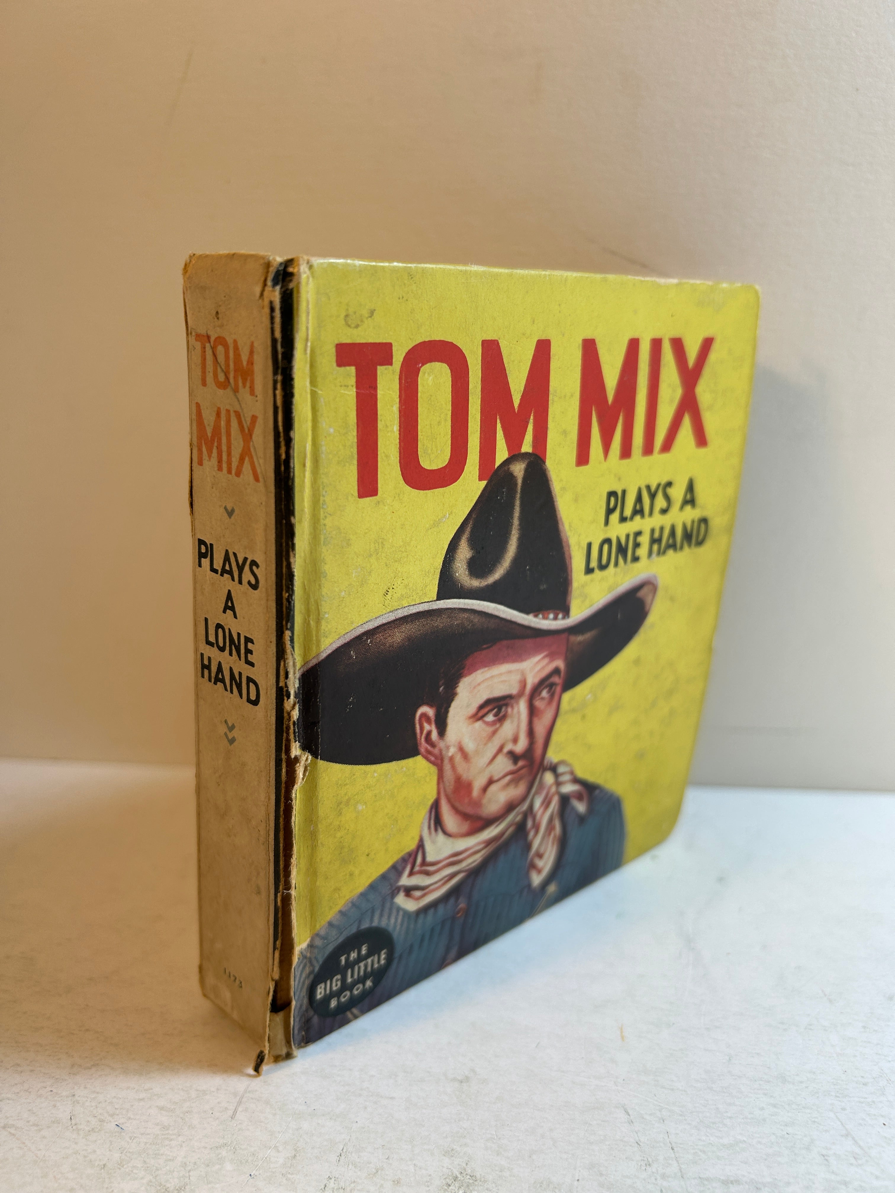 Tom Mix Plays a Lone Hand by Wilton West Ill Hal Arbo 1935 Whitman  HC
