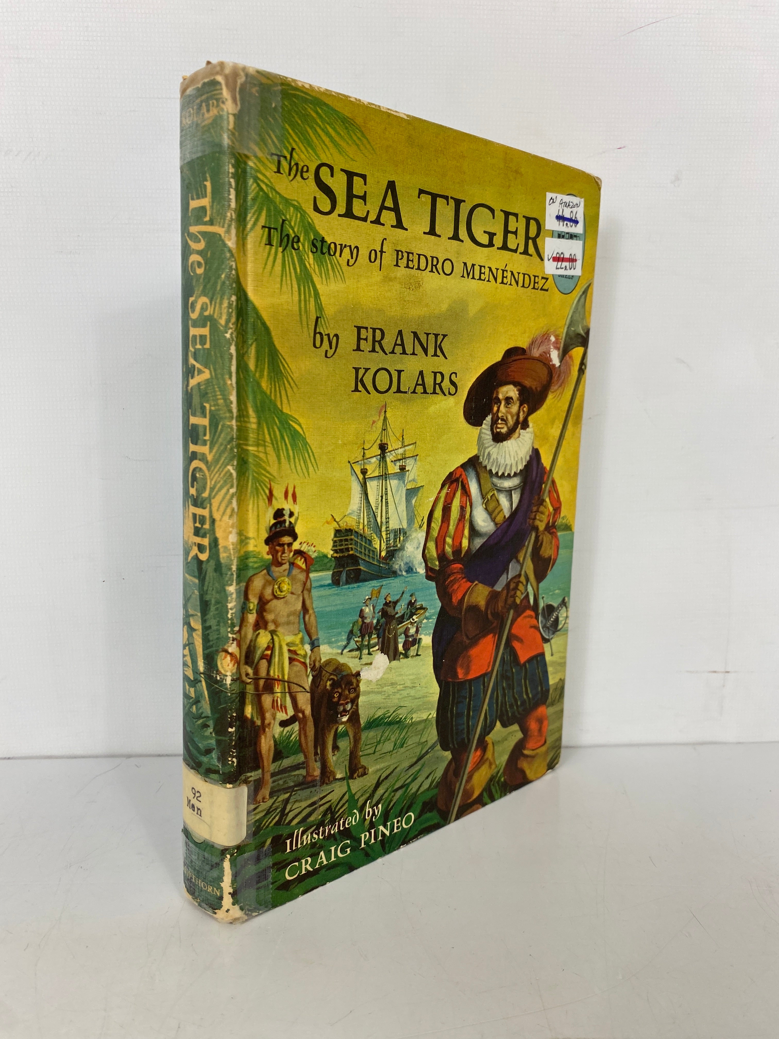 The Sea Tiger Pedro Menendez by Frank Kolars 1963 1st Print HC Ex-Library