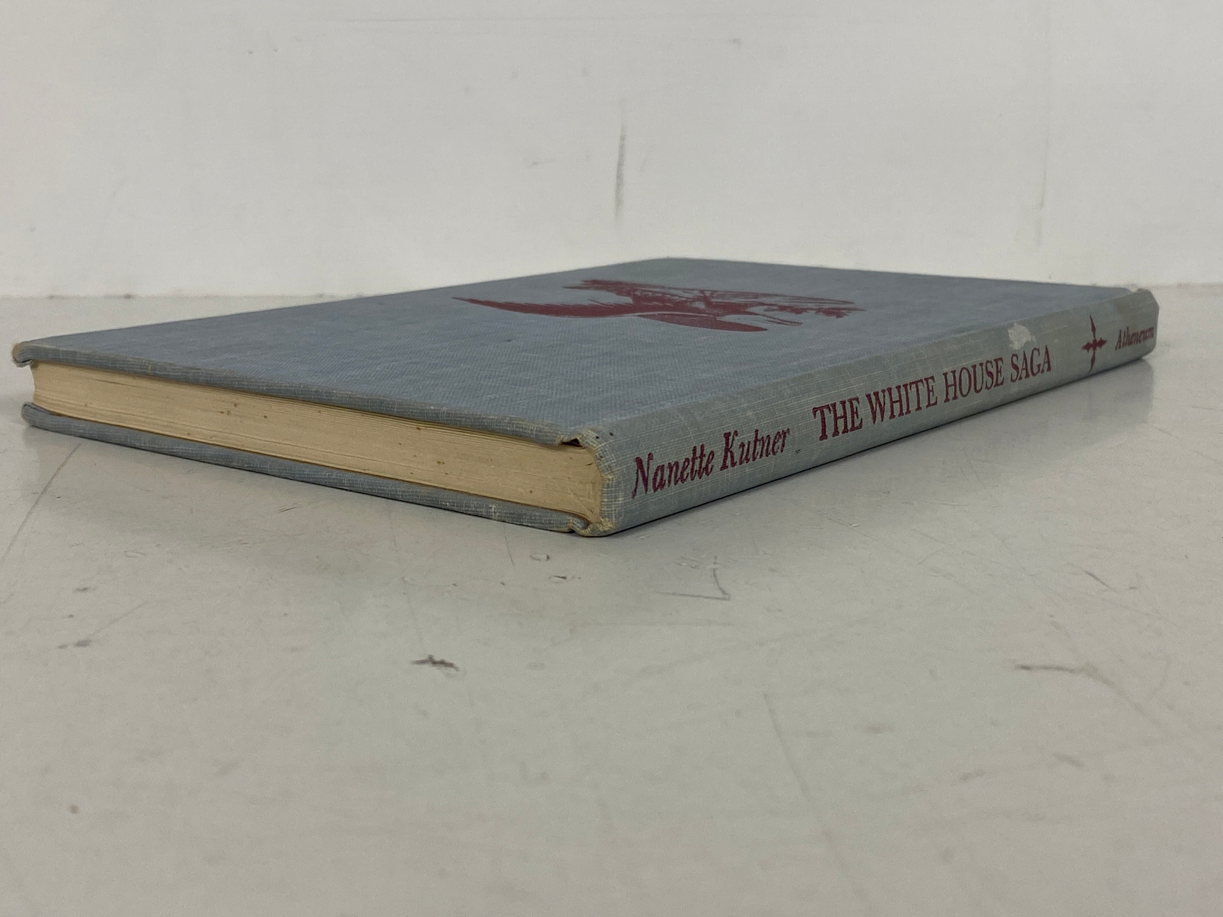 The White House Saga by Nanette Kutner 1962 First Edition HC Ex-Library