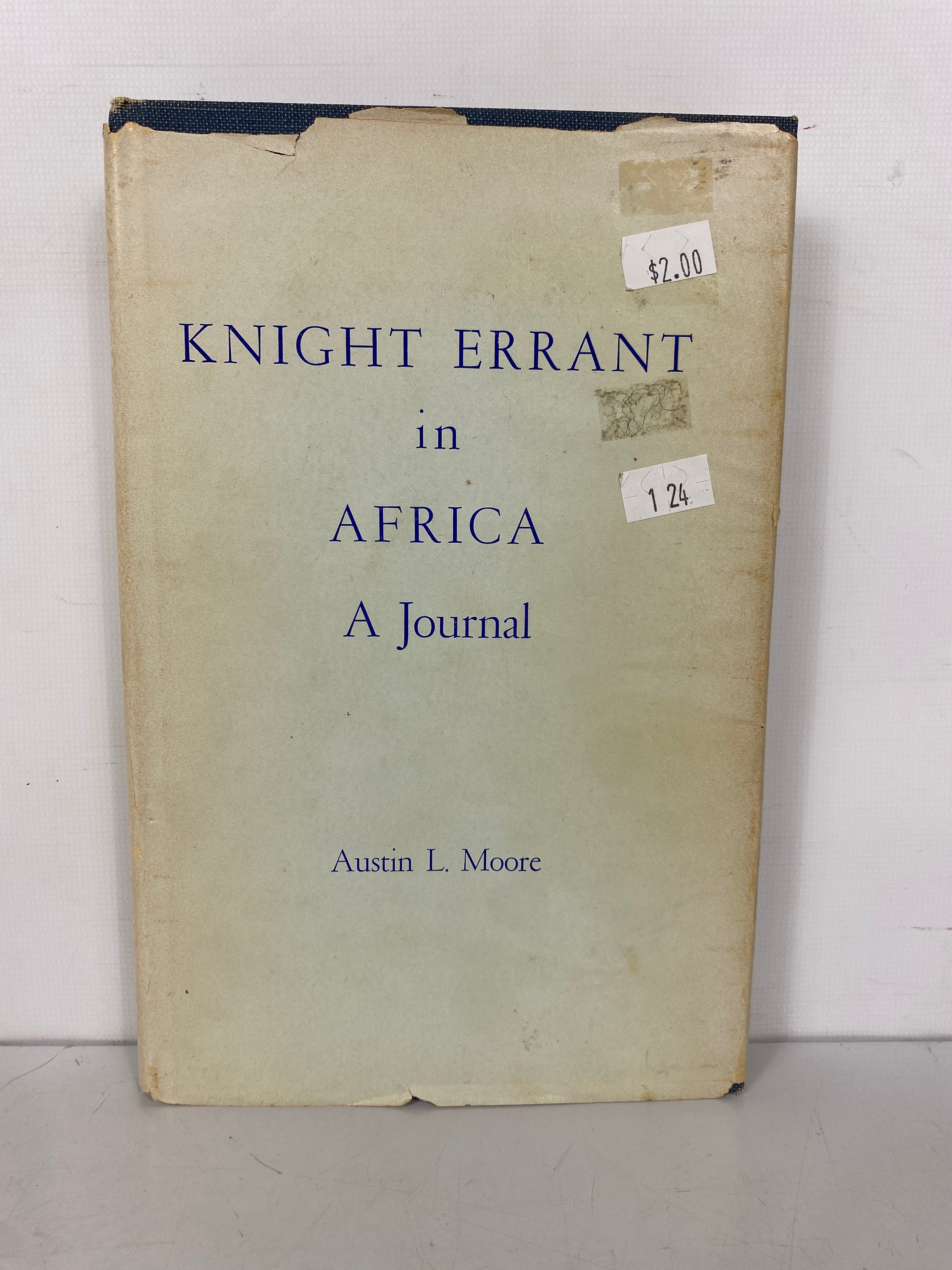 Knight Errant in Africa A Journal by Austin Moore 1966 Inscribed HC DJ