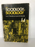 The Sociology of Sociology by Reynolds 1970 First Edition SC