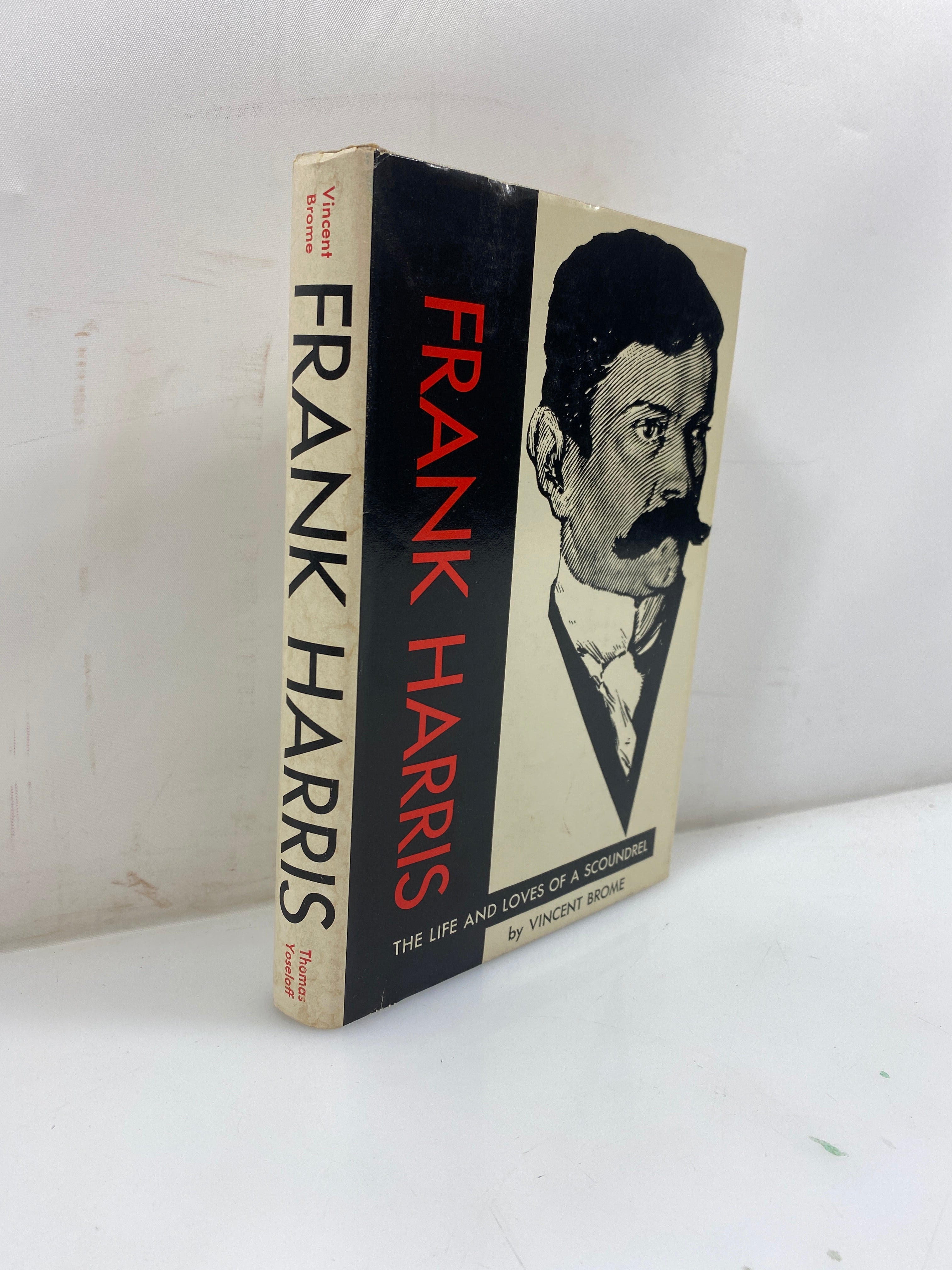 Frank Harris: The Life and Loves of a Scoundrel Brome 1964 HCDJ