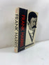 Frank Harris: The Life and Loves of a Scoundrel Brome 1964 HCDJ