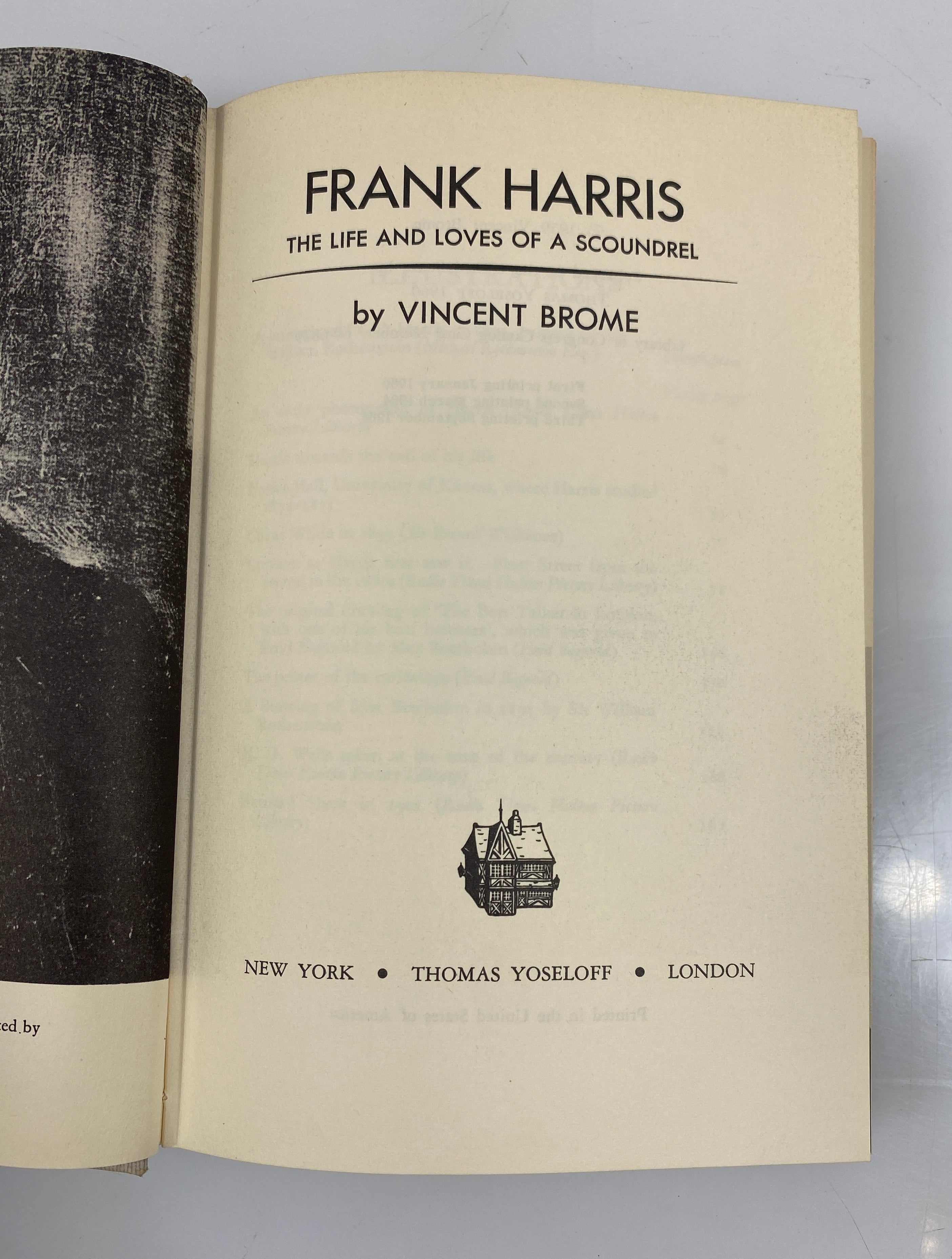 Frank Harris: The Life and Loves of a Scoundrel Brome 1964 HCDJ