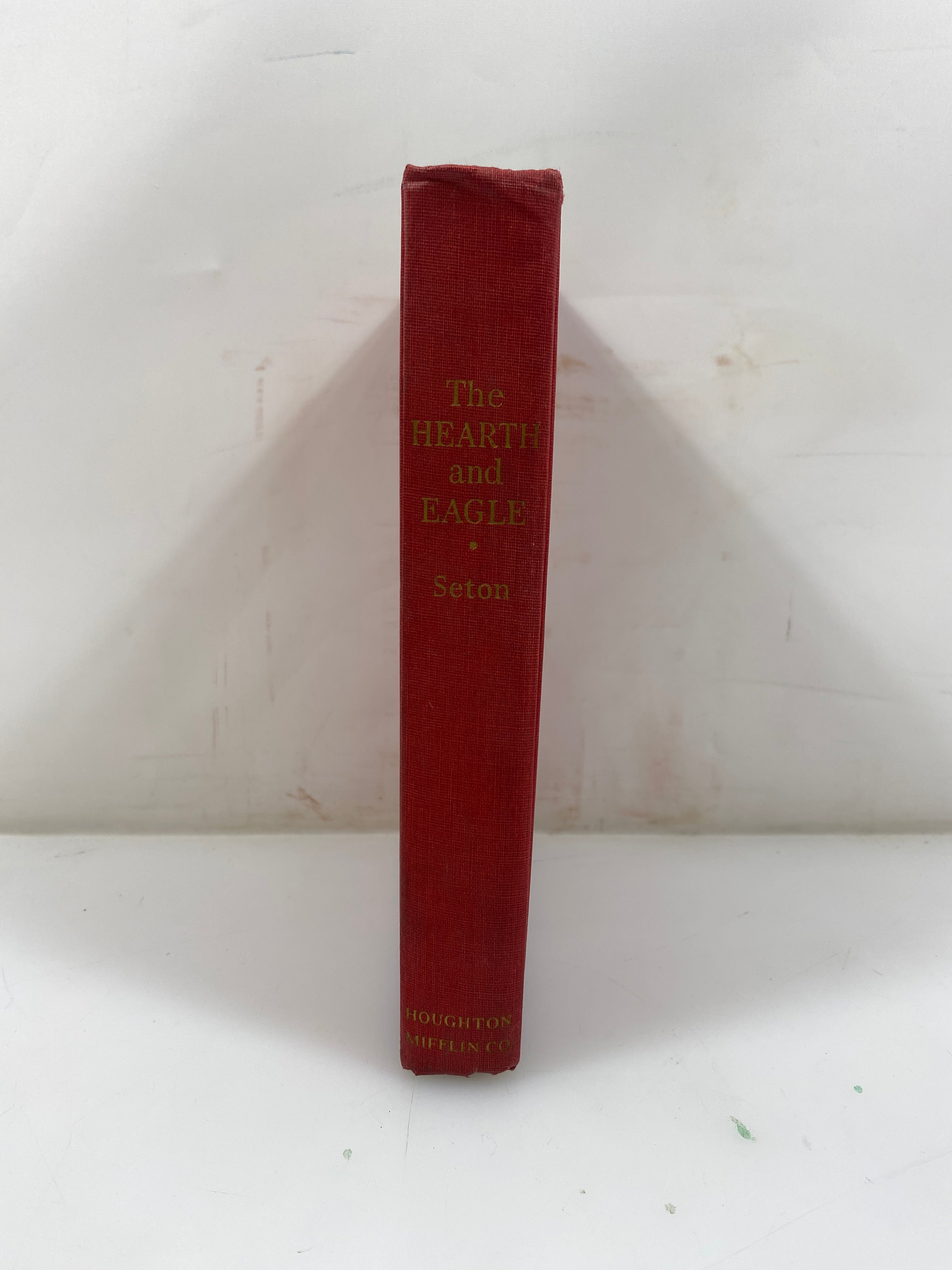The Hearth and Eagle by Anya Seton 1948 HC