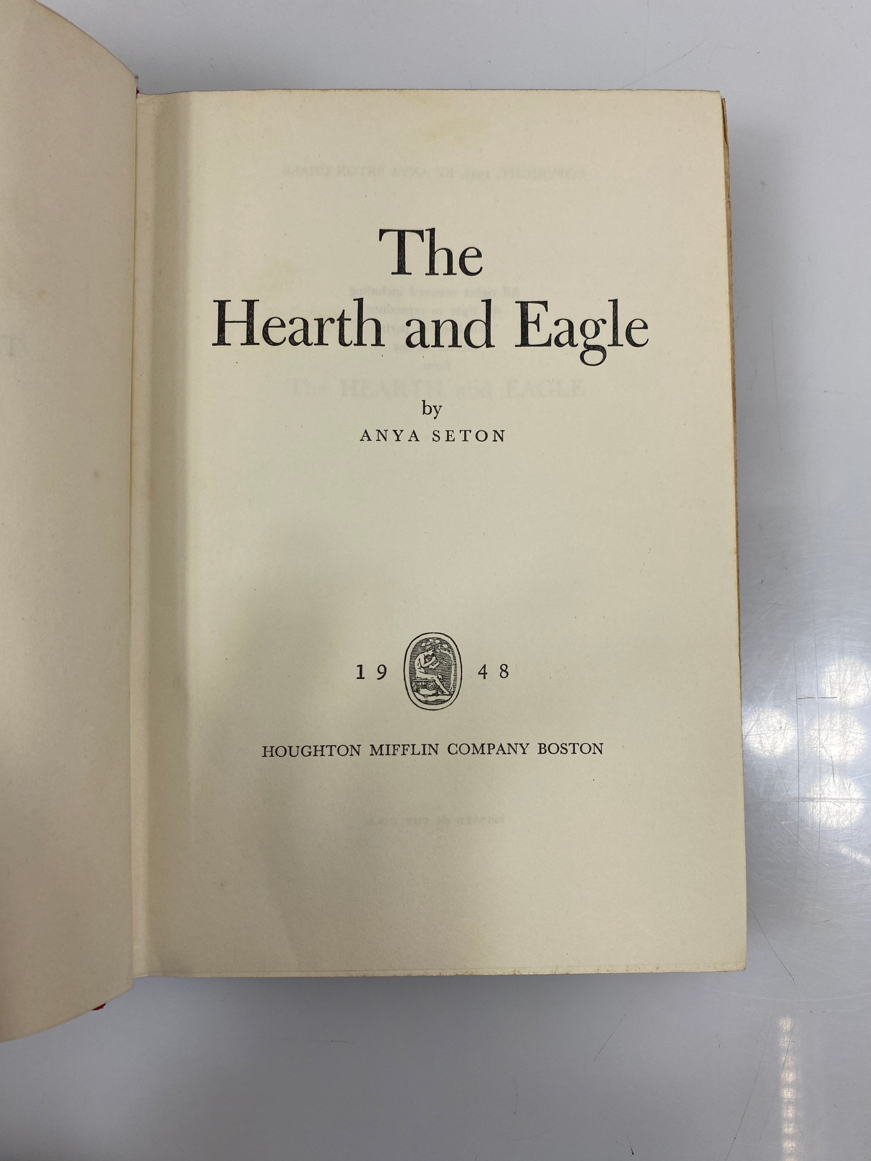 The Hearth and Eagle by Anya Seton 1948 HC