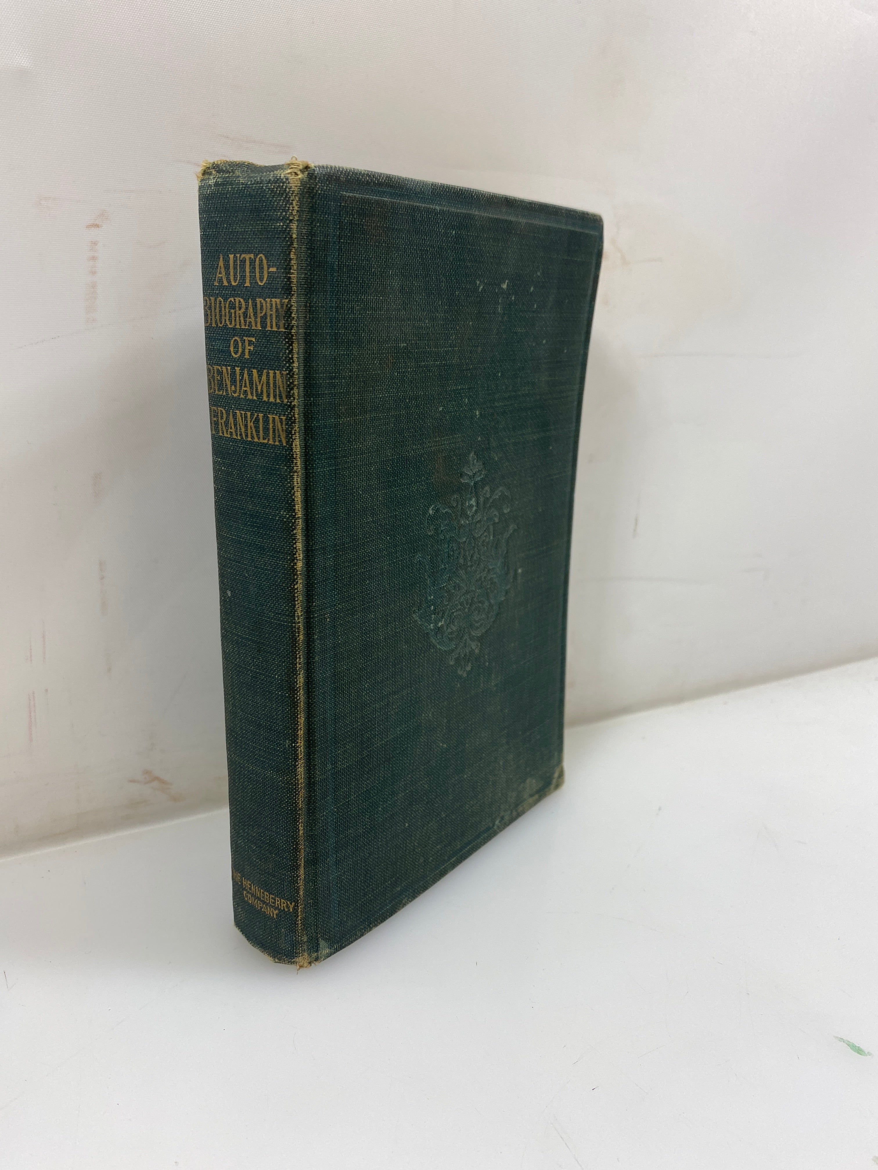 Autobiography of Benjamin Franklin The Henneberry Company HC