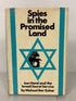 Spies in the Promised Land Israeli Secret Service M. Bar-Zohar 1st Print HCDJ