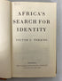 2 Vols: Independence & Nation Building in Africa/Africa's Search for Identity