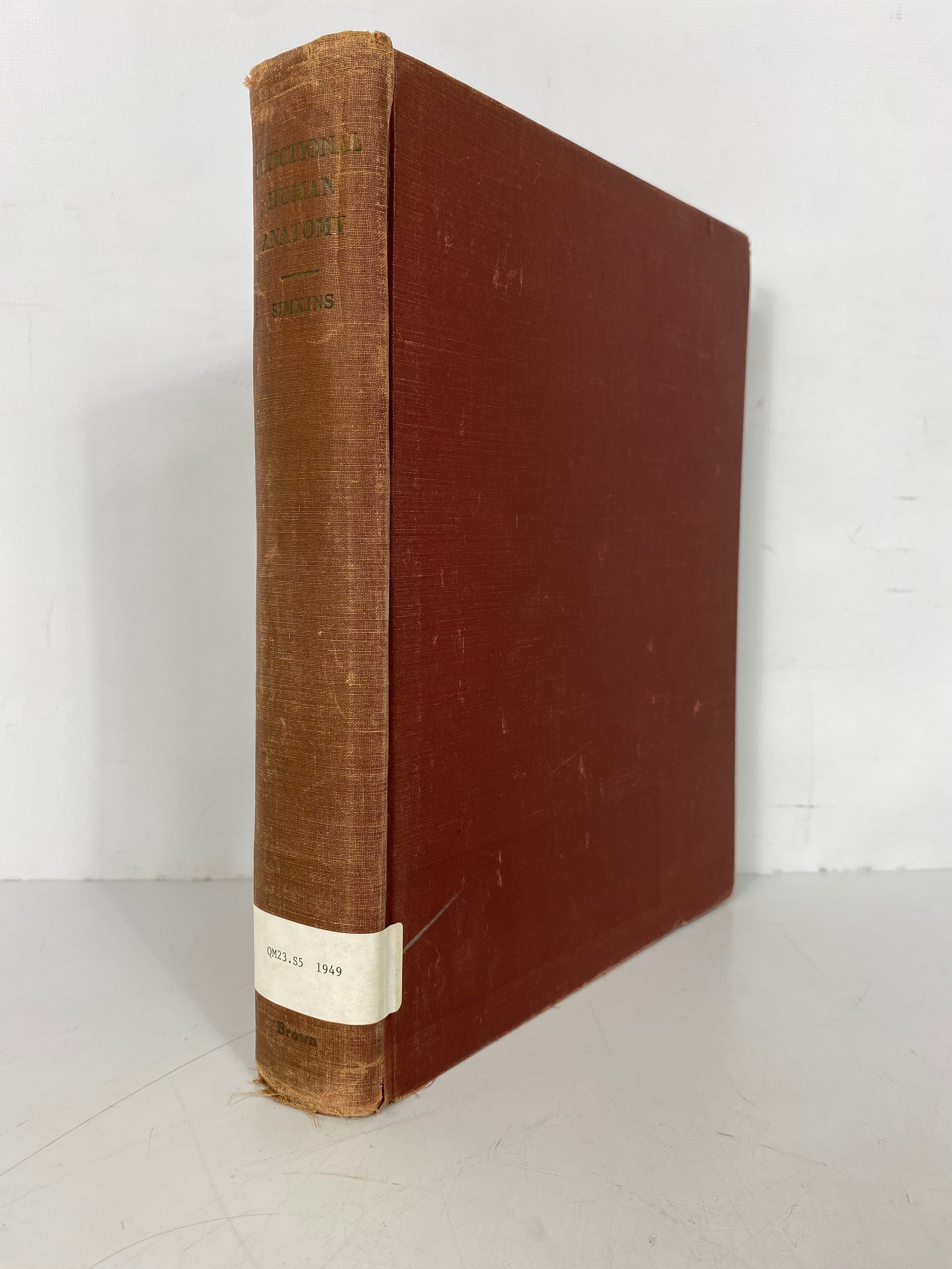 Functional Human Anatomy Cleveland Simkins 1949 Text Ex-Library HC