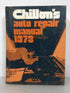 Chilton's Auto Repair Manual 1973 American Cars from 1966-1973 HC 1972