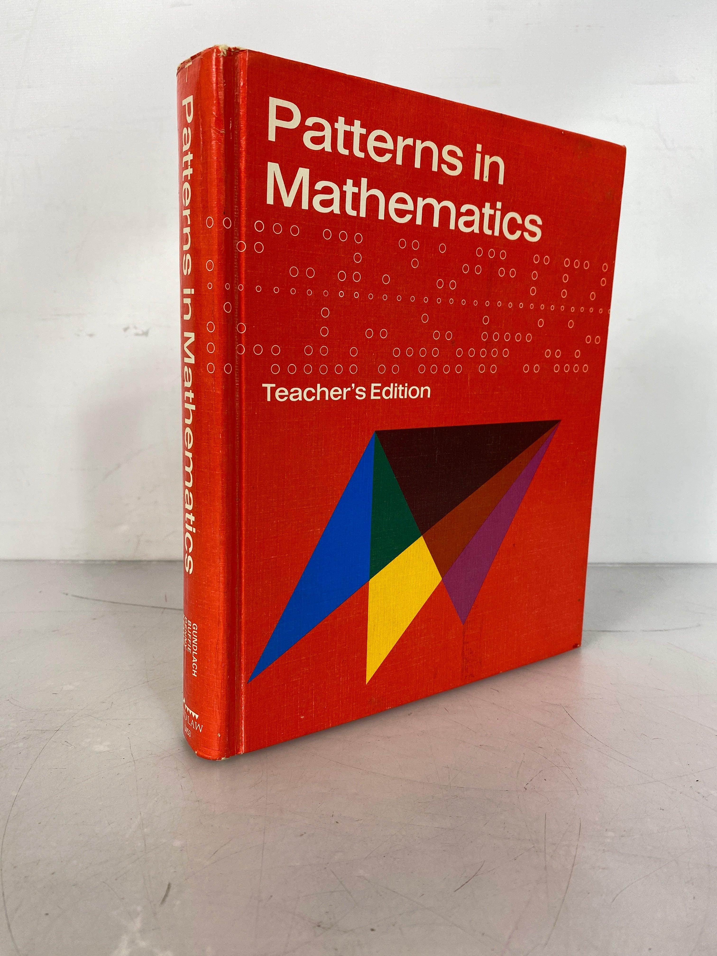 Lot of 2 Early Mathematics Instruction Textbooks- Patterns in Mathematics and First Course 1960, 1972 HC