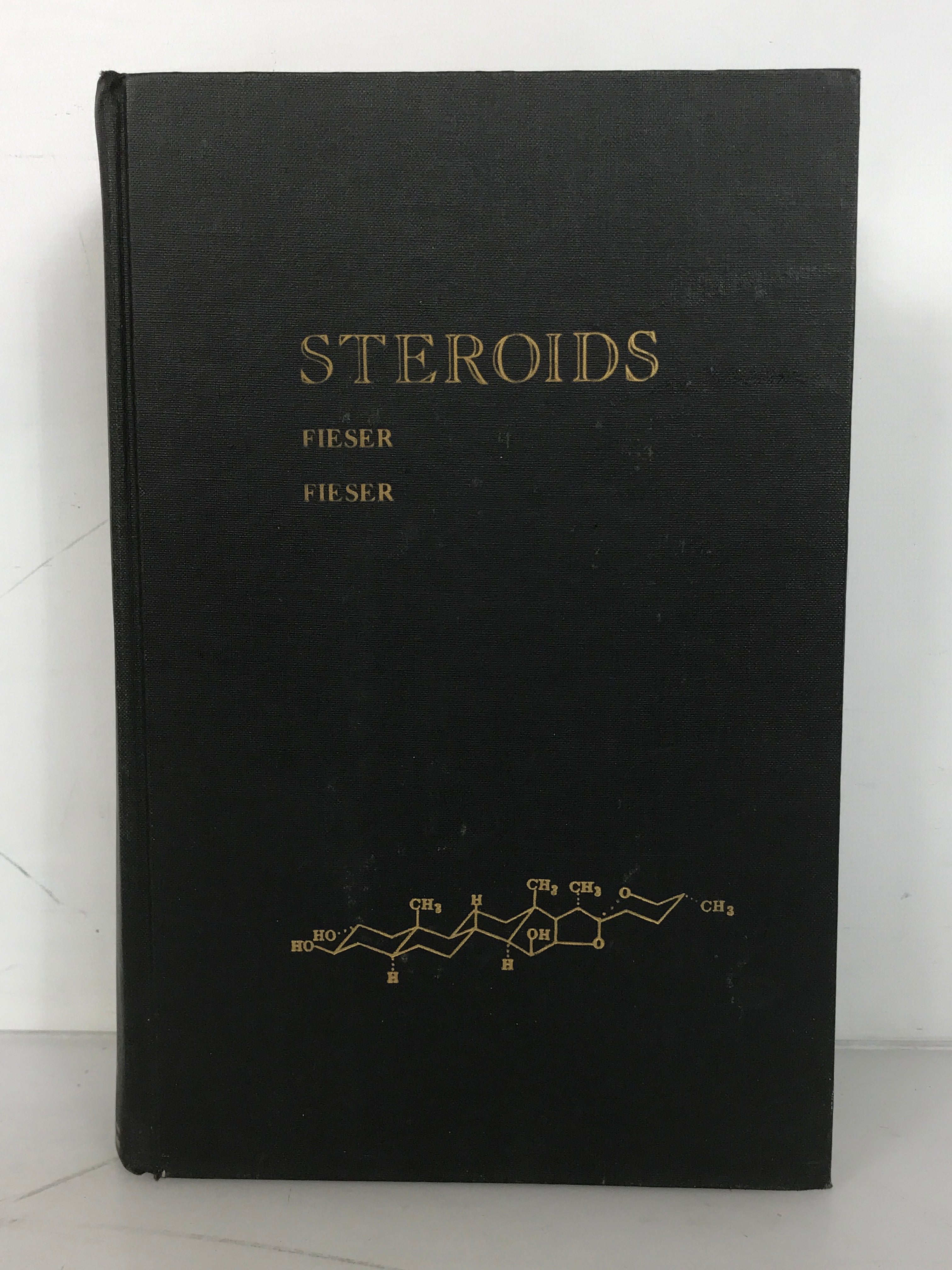 Steroids by Louis and Mary Fieser 1967 Second Printing HC